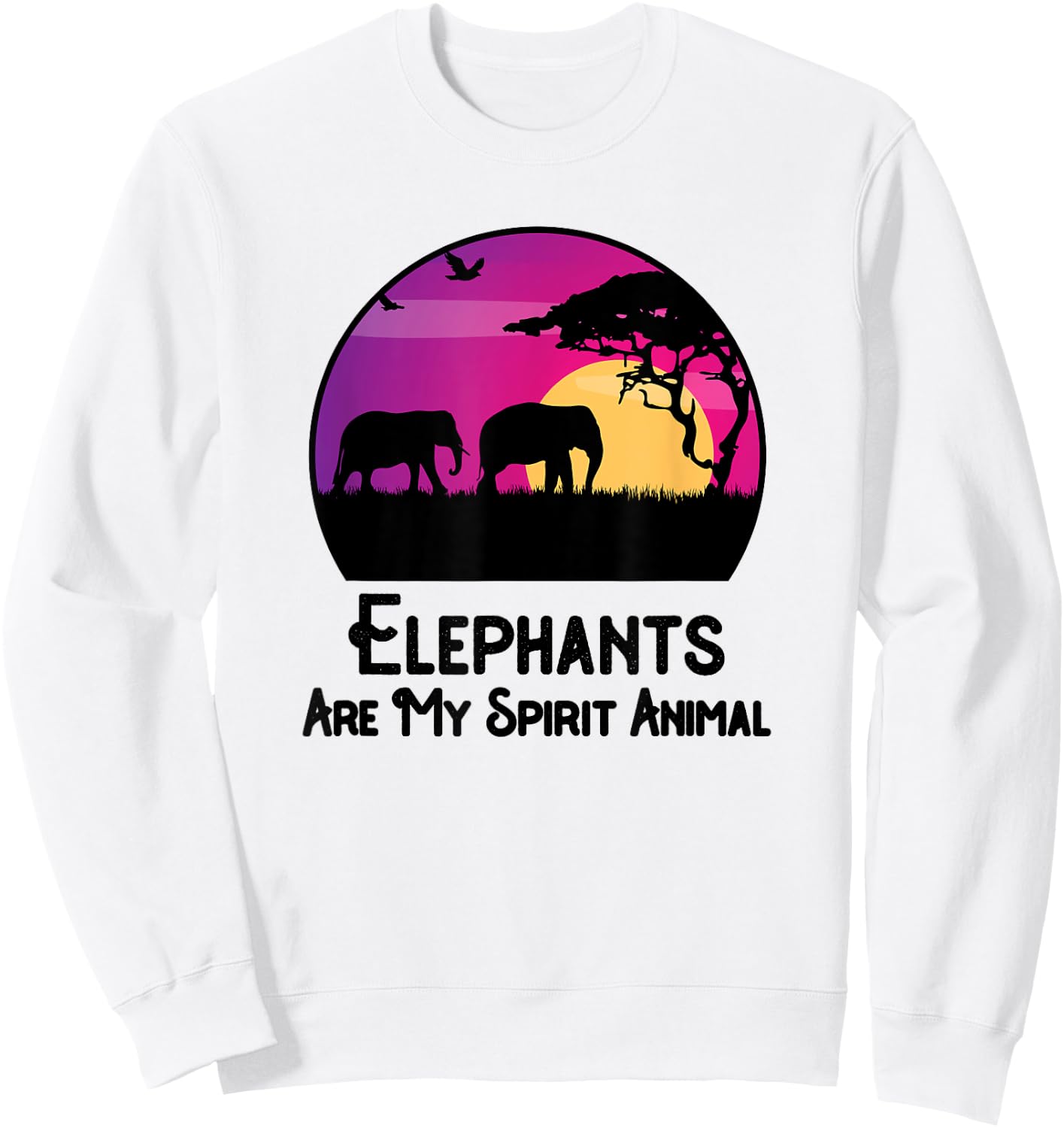 Elephants Are My Spirit Animal Elephant Lovers Sweatshirt - Sweatshirt | White