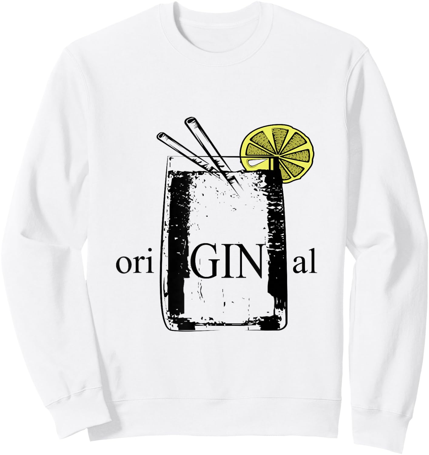 OriGINal Gin and Tonic Shirt Funny Longdrink Pun Sweatshirt - Sweatshirt | White