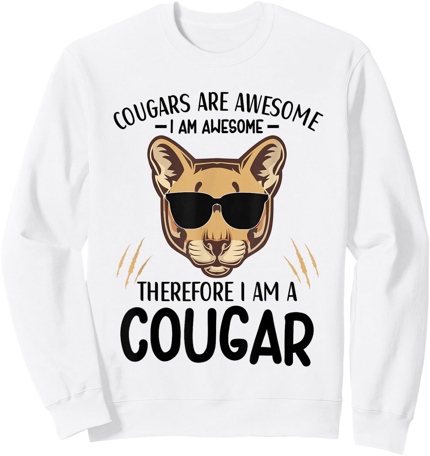 Cougars Are Awesome Cougar Lover Animal Sweatshirt - Sweatshirt | White