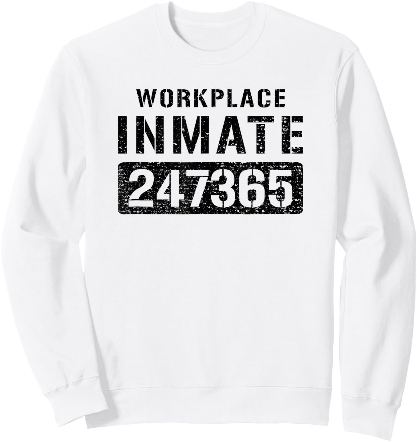 Workplace Worker Prisoner Inmate Halloween Costume Sweatshirt - Sweatshirt | White