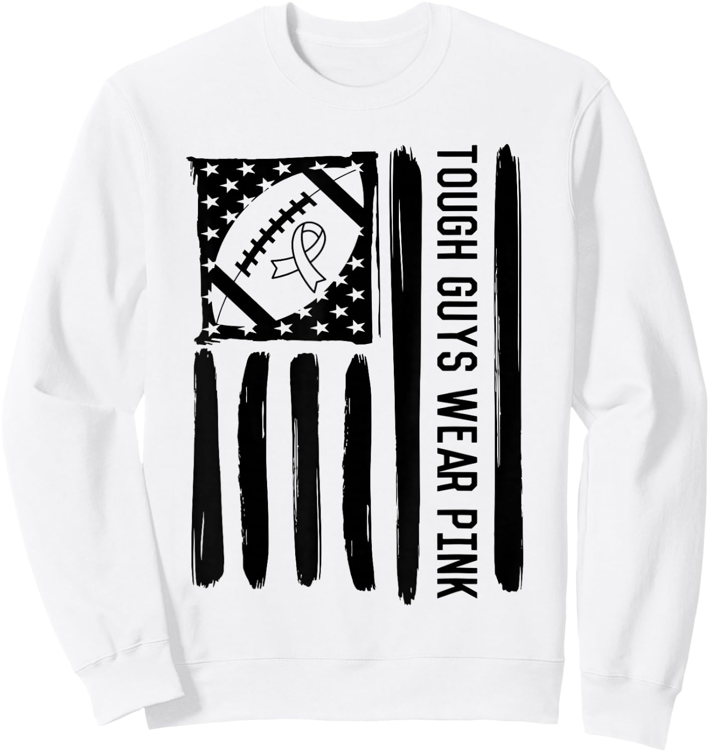Tough Guys Wear Pink Breast Cancer Football US American Flag Sweatshirt - Sweatshirt | White