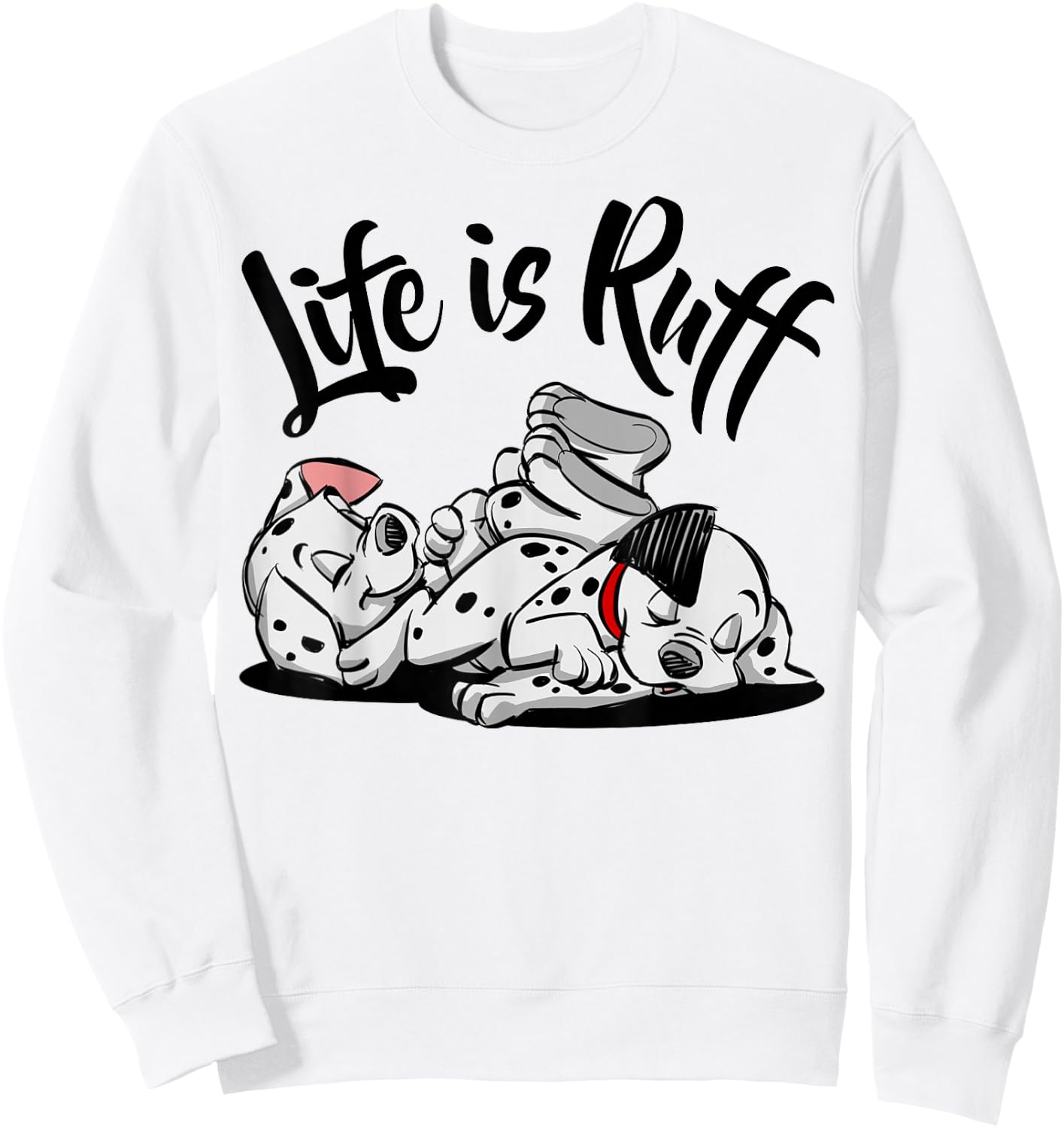 Disney 101 Dalmatians Life Is Ruff Sweatshirt - Sweatshirt | White