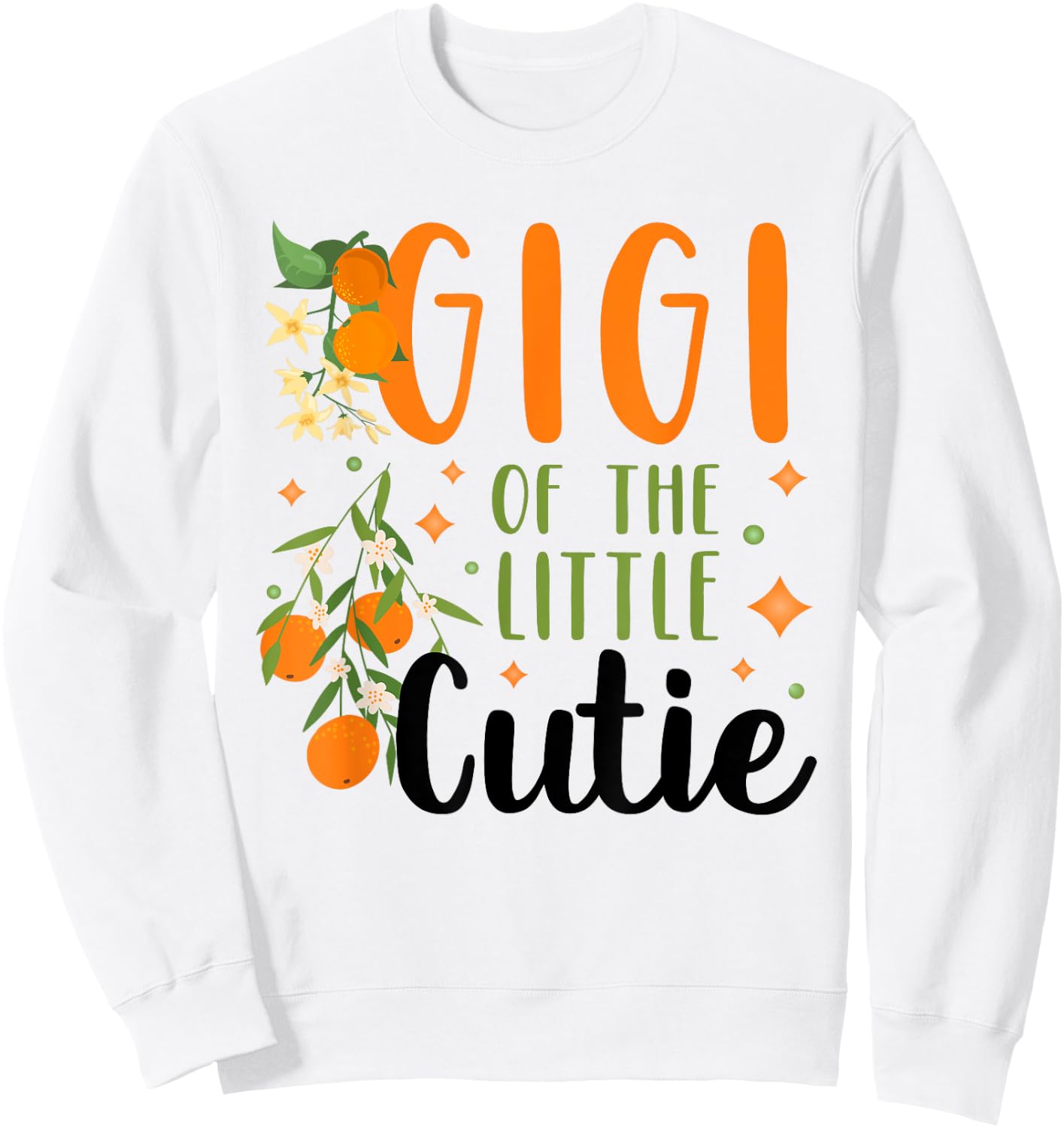 Gigi Little Cutie Baby Shower Orange 1st Birthday Party Sweatshirt - Sweatshirt | White