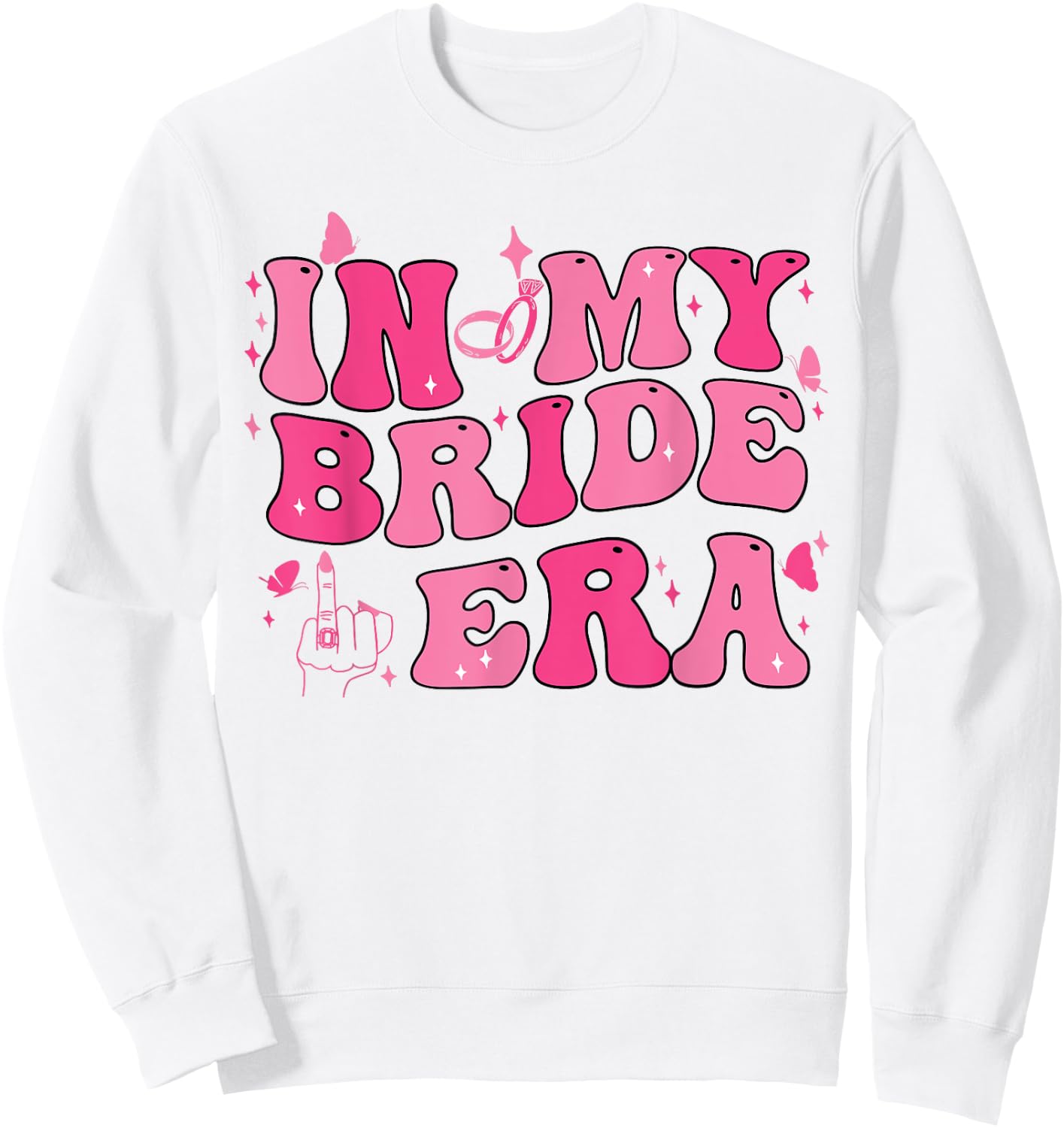 In My Bride Era Groovy Bride Bachelorette Party Bridesmaid Sweatshirt - Sweatshirt | White