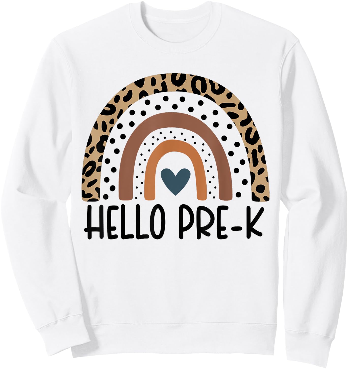 Hello Pre-K Rainbow teacher team Pre-K squad girls boys kids Sweatshirt - Sweatshirt | White