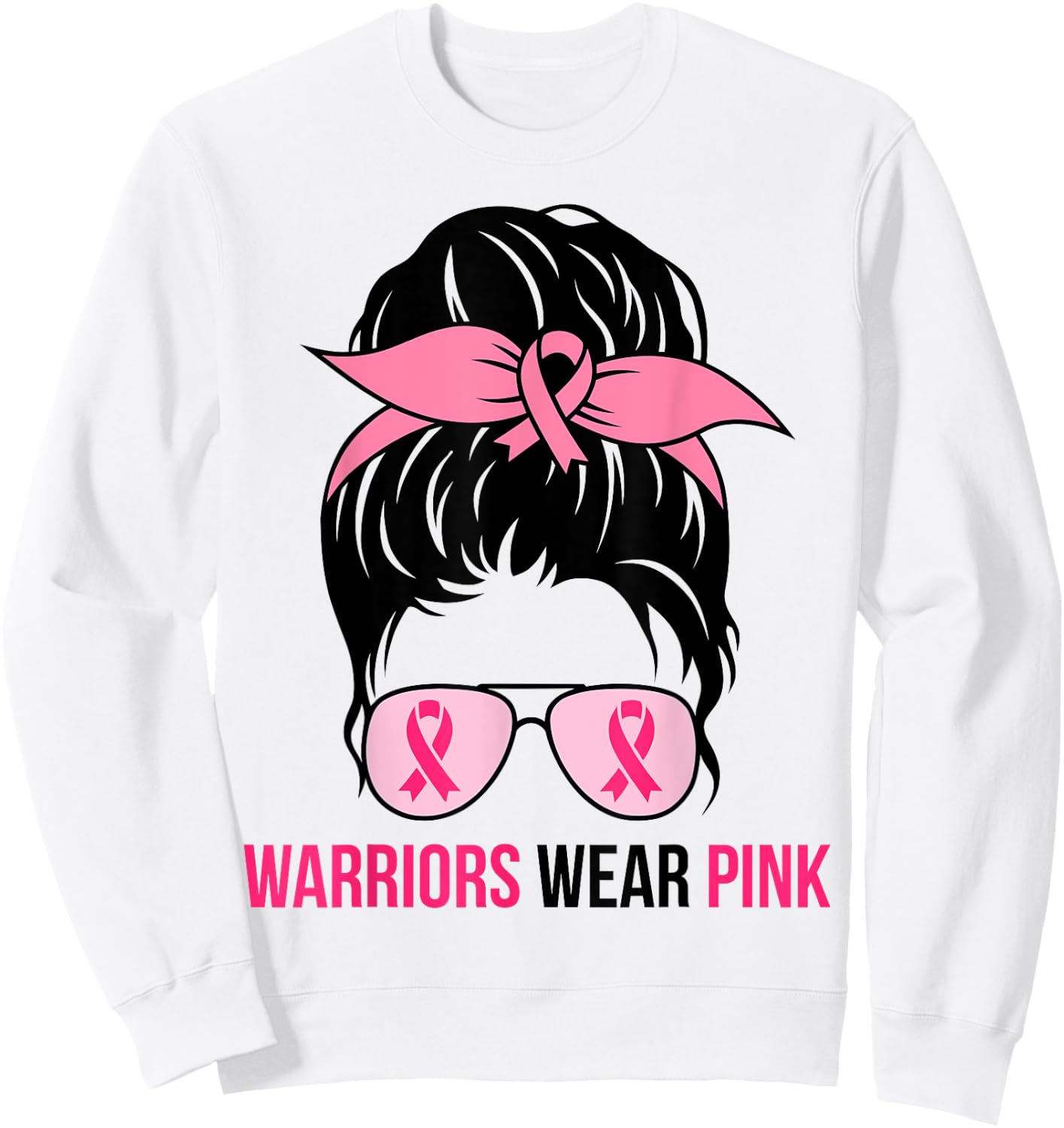 Warriors Wear Pink Messy Bun Mom Breast Cancer Awareness Sweatshirt - Sweatshirt | White