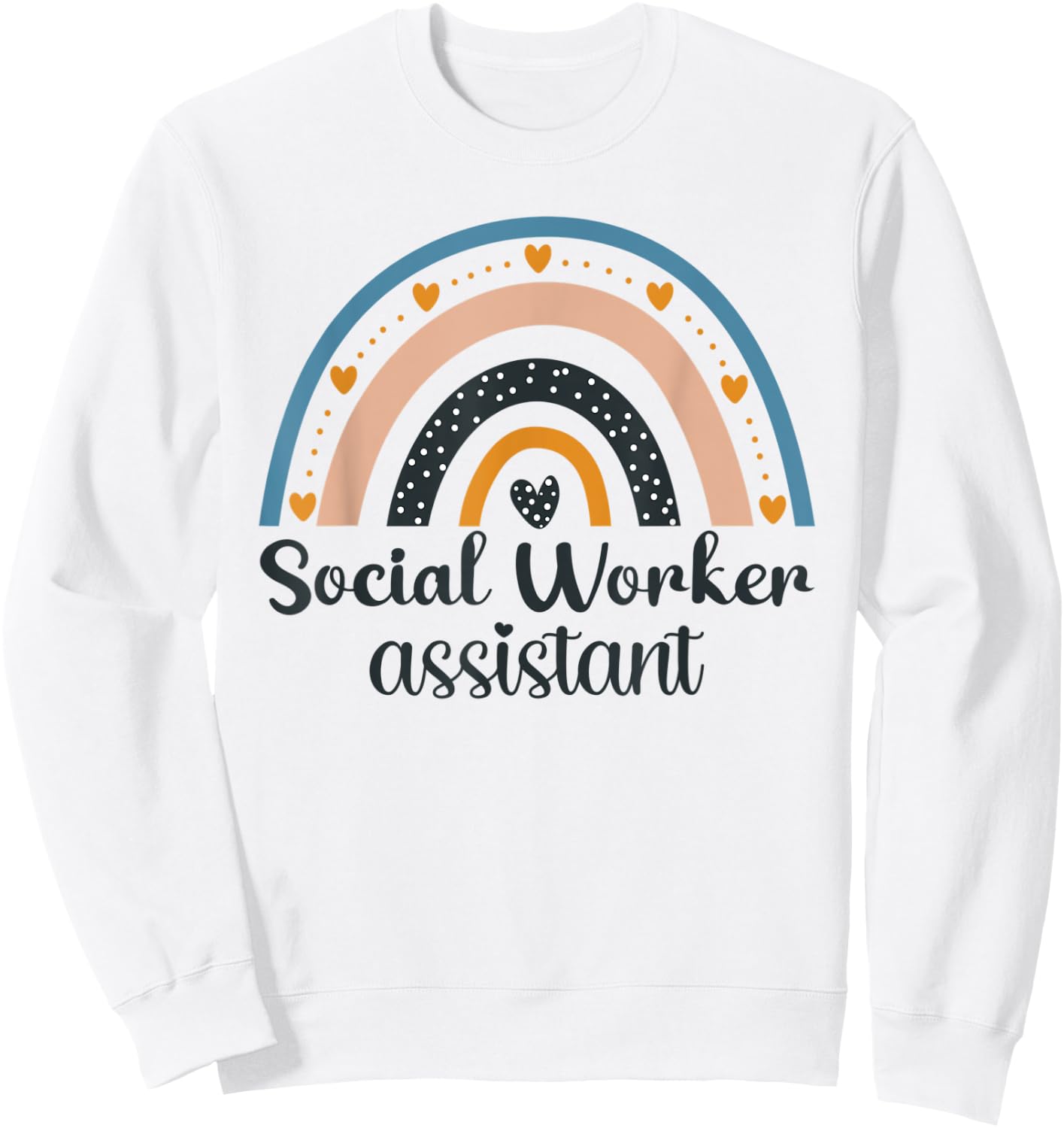 Social Worker Colored Rainbow Women Caregiver Assistant Sweatshirt - Sweatshirt | White