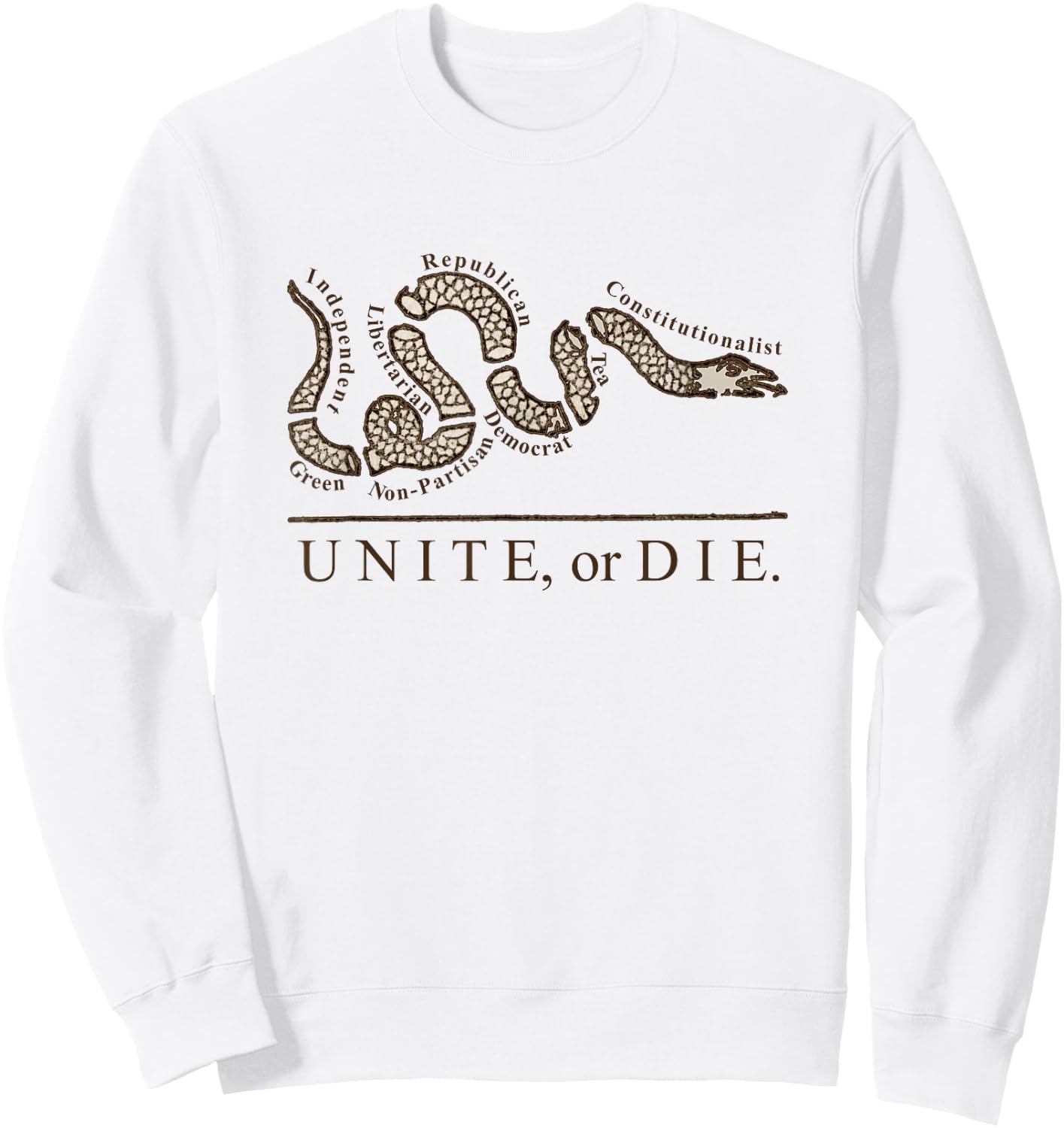 Unite or Die Political Parties Join or Die Inspired Quote Sweatshirt - Sweatshirt | White