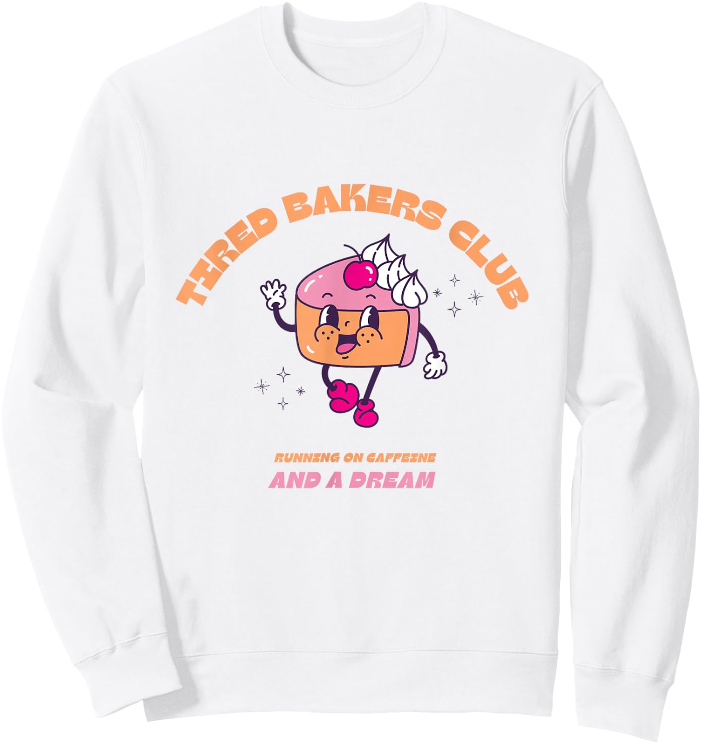 Tired Bakers Club Vintage Cake Retro Baking Funny Sweatshirt - Sweatshirt | White