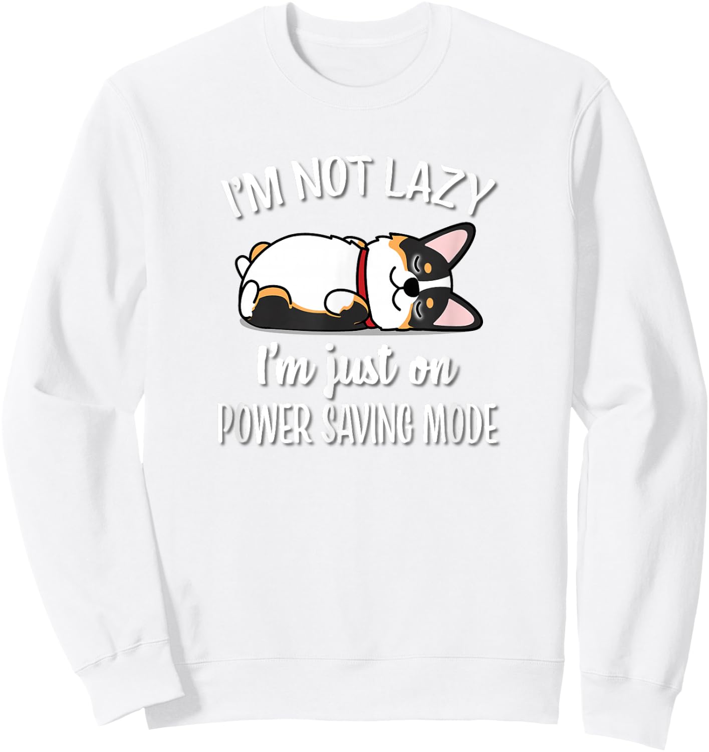 Funny Kawaii Lazy Nap Power Saving Mode Tricolor Corgi Lover Sweatshirt - Sweatshirt | White