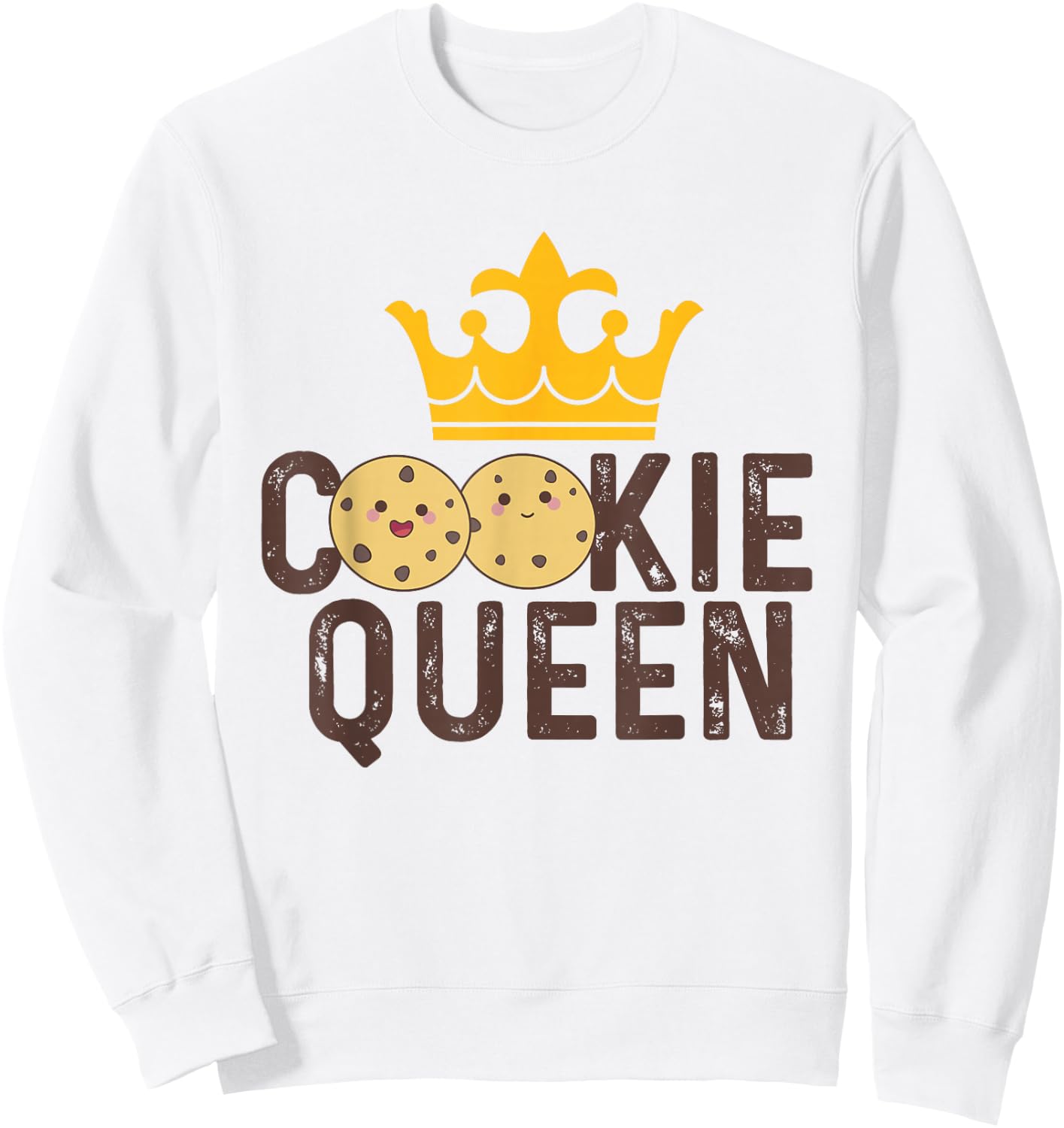 Cookie Queen - Cookie Lover Gift Cookie Baker Cookie Gift Sweatshirt - Sweatshirt | White