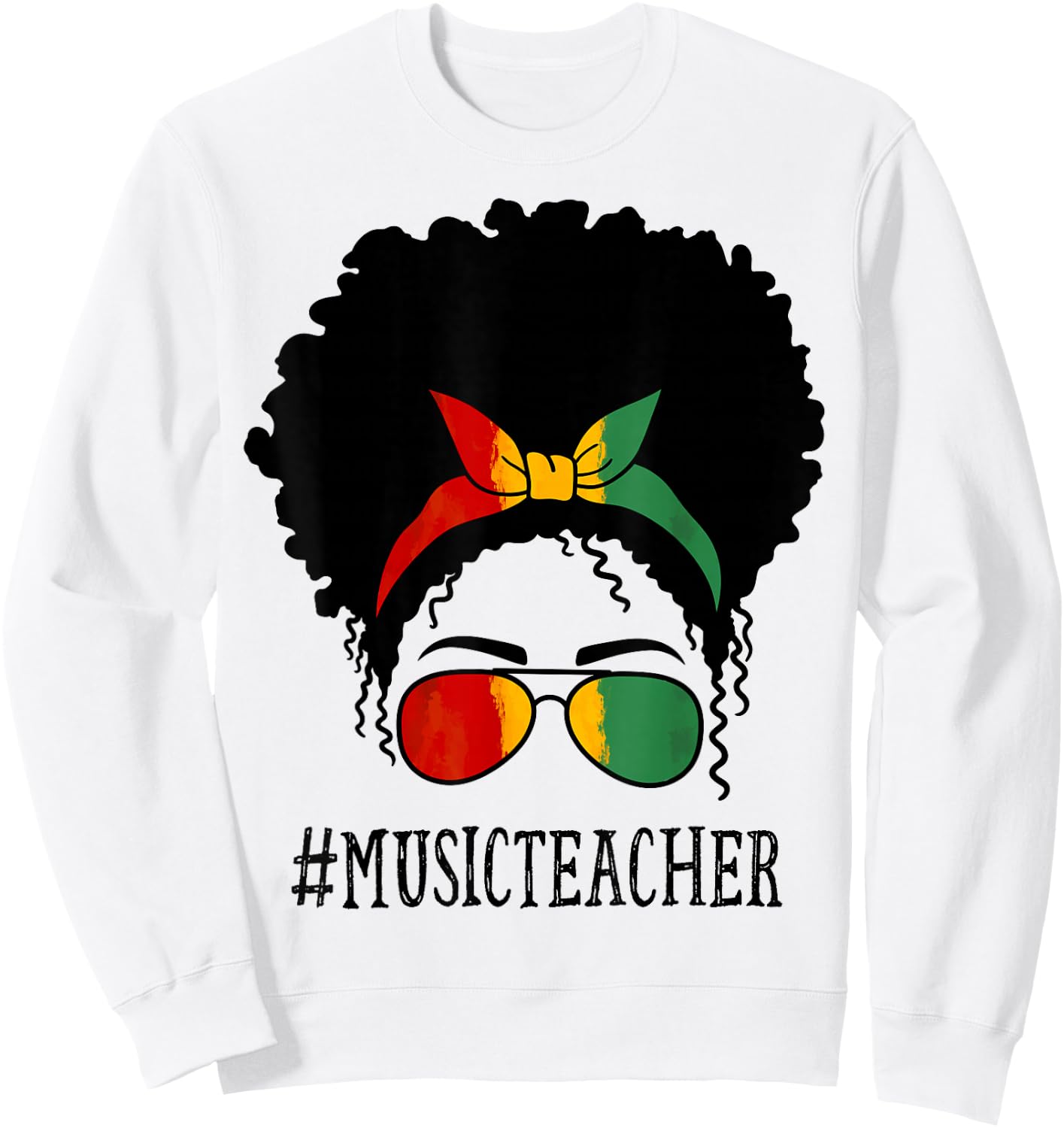 Music Teacher African Women Messy Bun Black History Month Sweatshirt - Sweatshirt | White