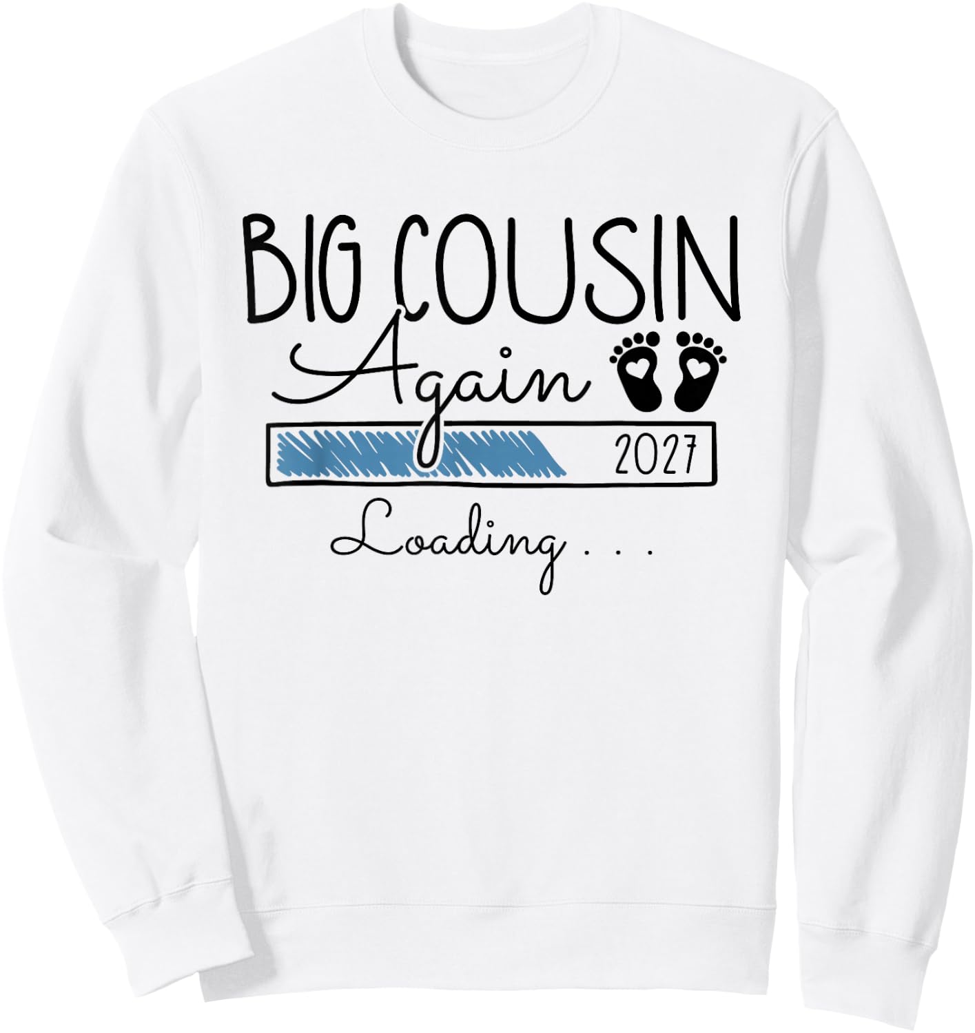 Big Cousin Again Est 2027 2nd Pregnancy Announcement Cousin Sweatshirt - Sweatshirt | White