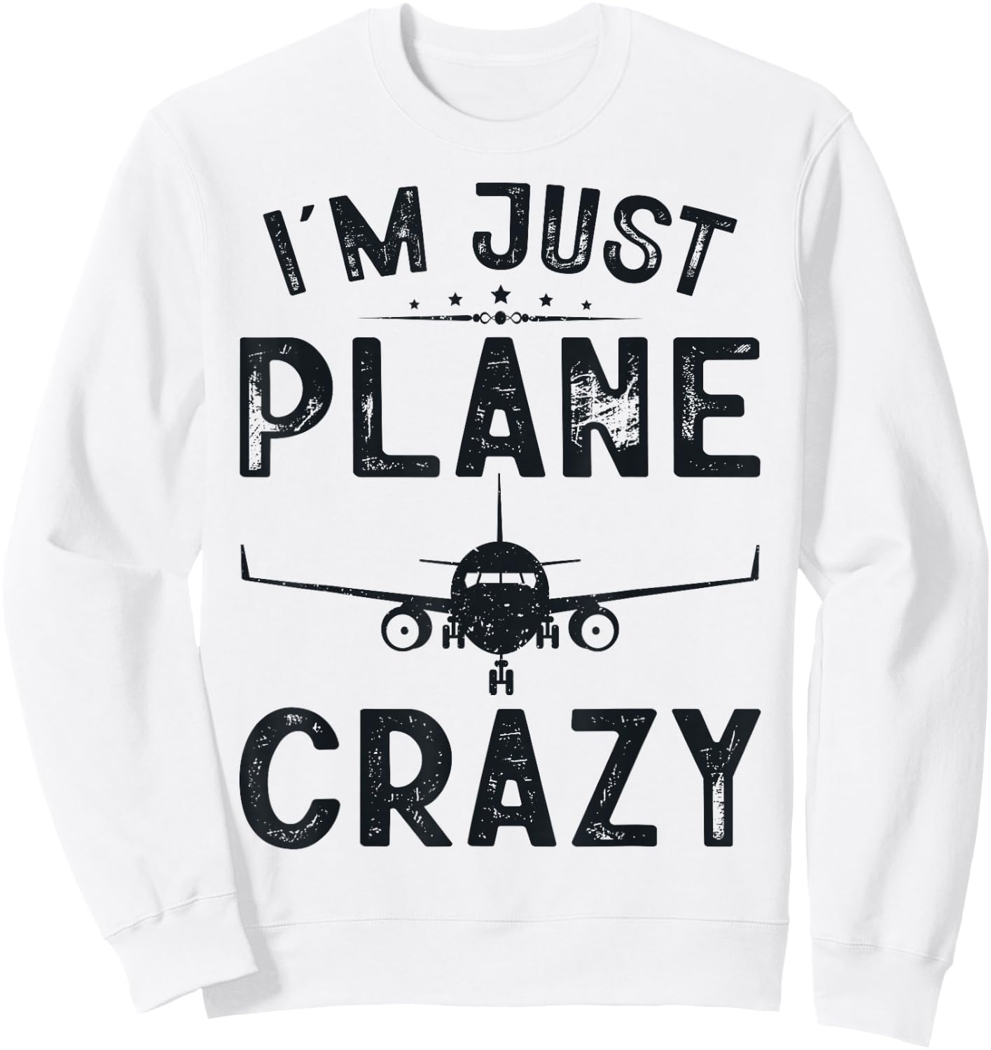 I'm Just Plane Crazy Fly Airplanes Lover Kids Boys Aviation Sweatshirt - Sweatshirt | White
