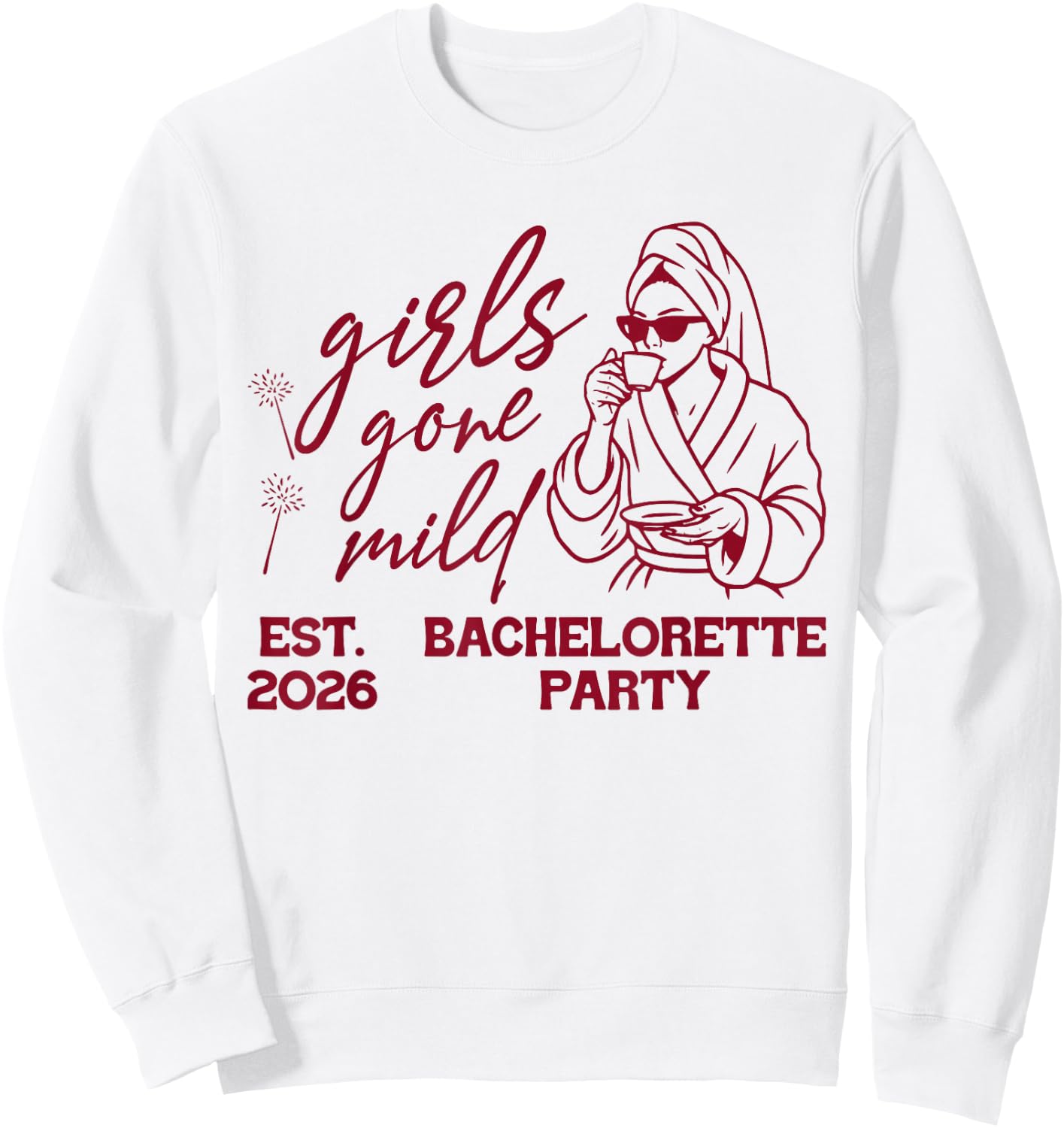 Bride & Bridesmaid Spa Bachelorette Girls Gone A Mild 2026 Sweatshirt - Sweatshirt | White