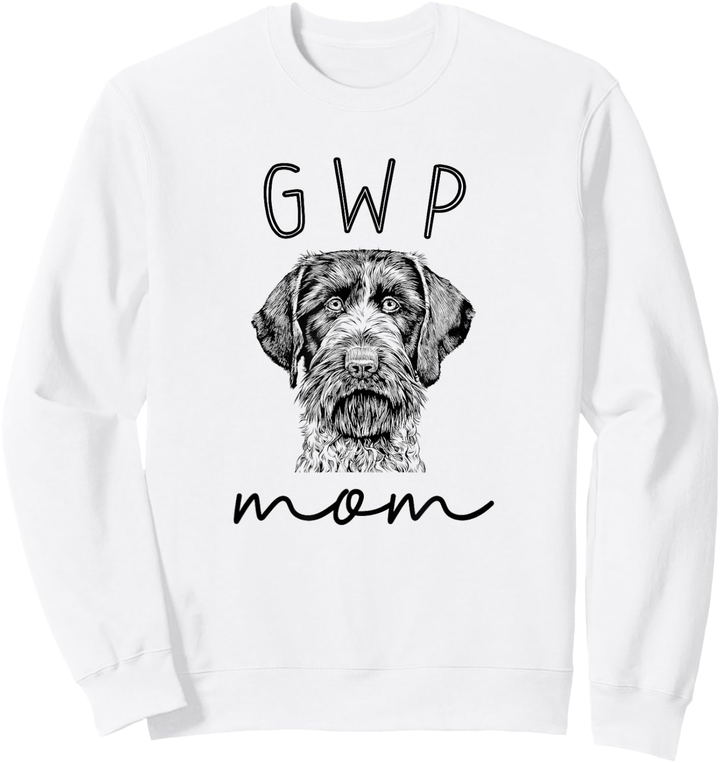 GWP Mom German Wirehaired Pointer Dog Mother Sweatshirt - Sweatshirt | White