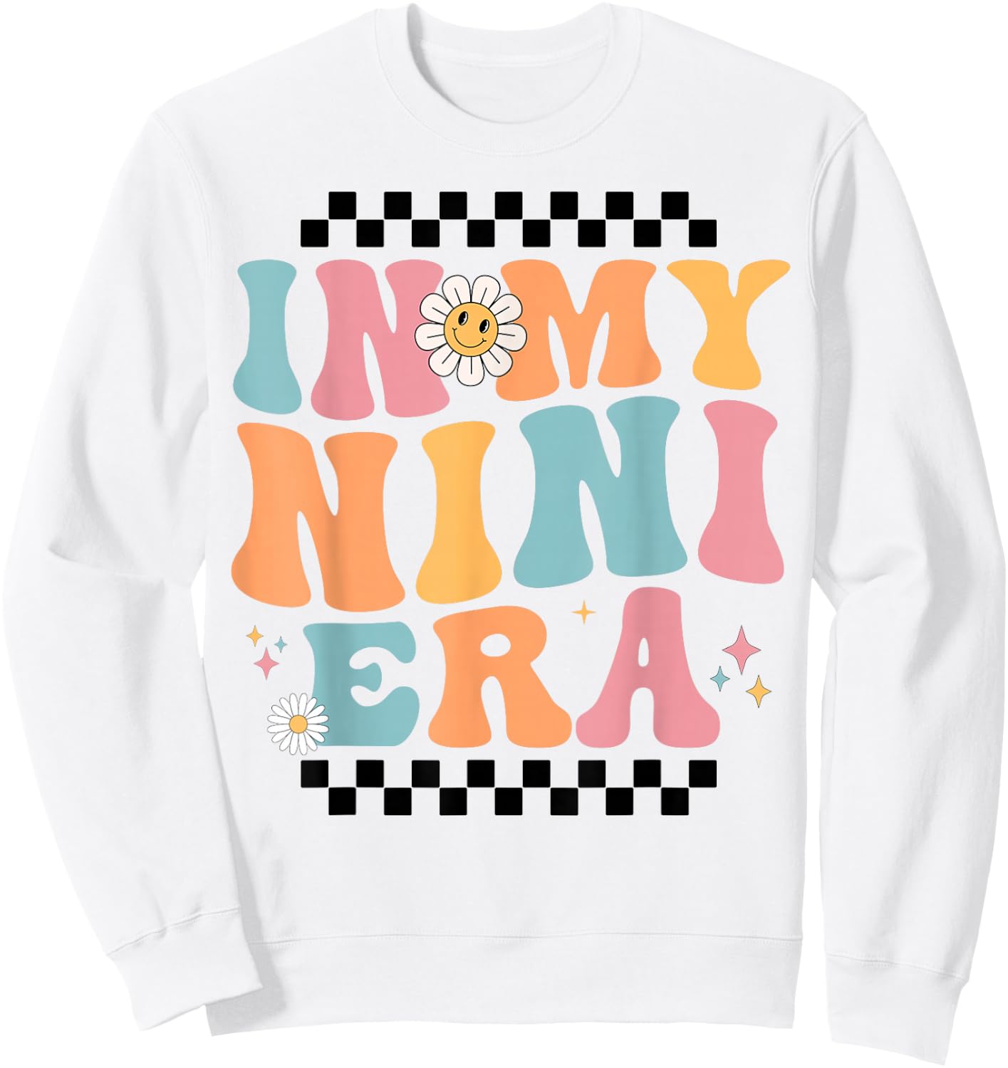 In My Nini Era Baby Announcement for Grandma Mother's Day Sweatshirt - Sweatshirt | White