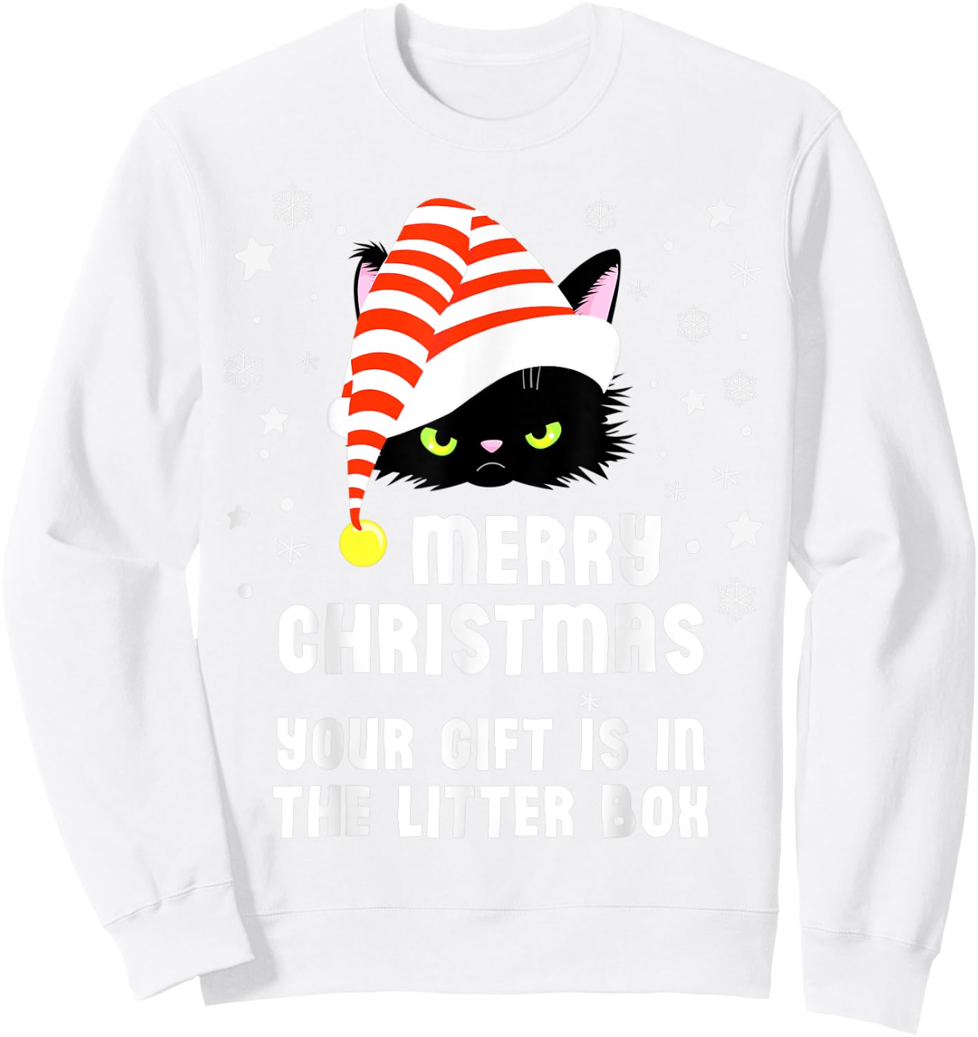 Merry Christmas Top Your Gift is in the Litter Box Cat Funny Men Women Kids Sweatshirt - Sweatshirt | White