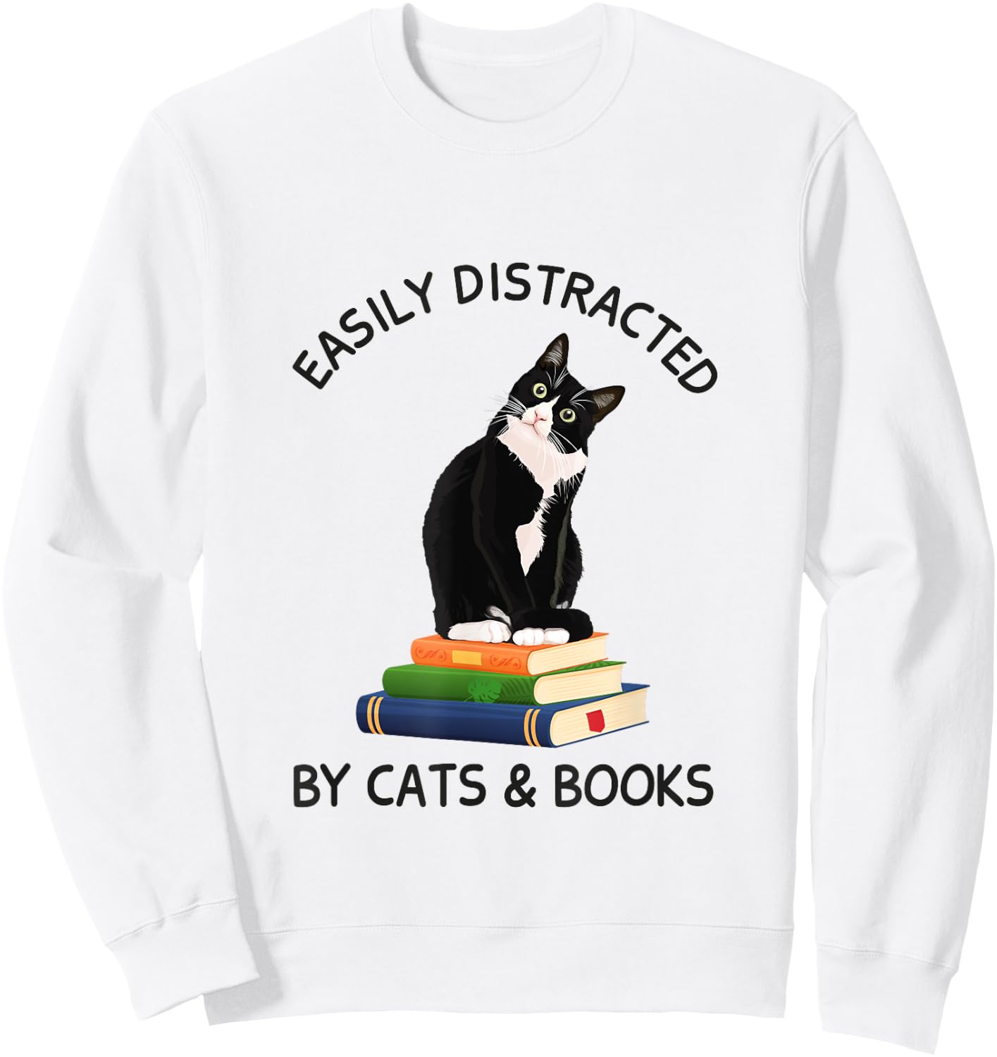 Easily Distracted By Cats And Books, Cat On A Pile Of Books Women Kids Sweatshirt - Sweatshirt | White