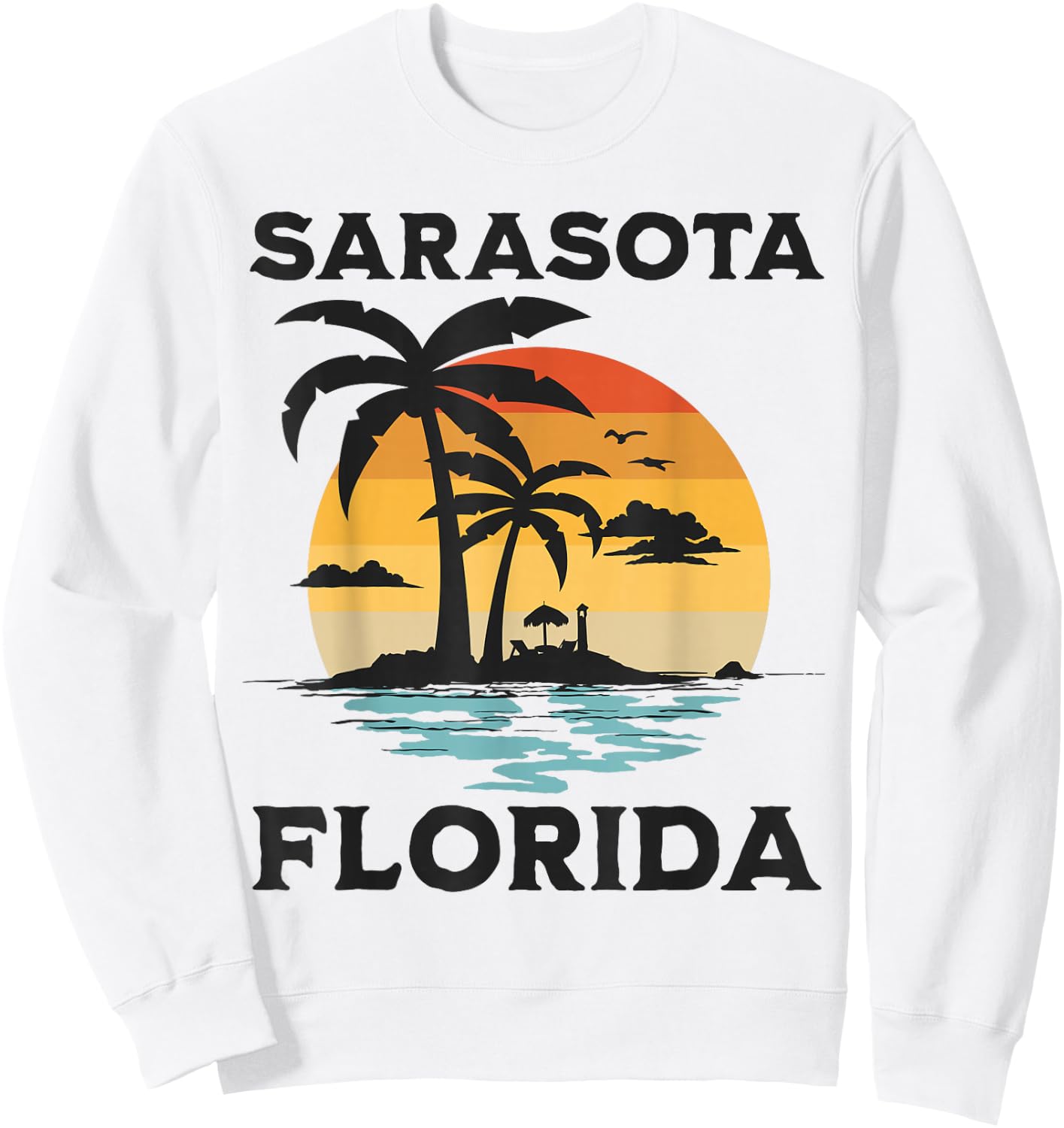 Sarasota Florida Beach Summer Vacation Sweatshirt - Sweatshirt | White