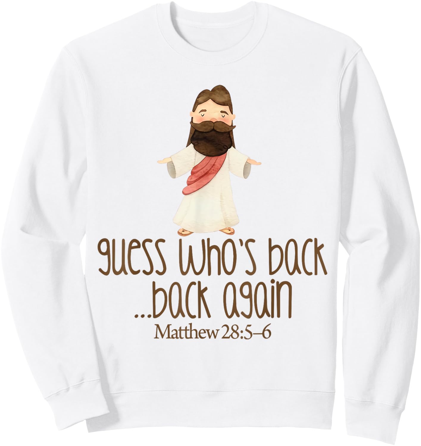 Guess Who's Back Funny Jesus Easter Christian kids toddler Sweatshirt - Sweatshirt | White