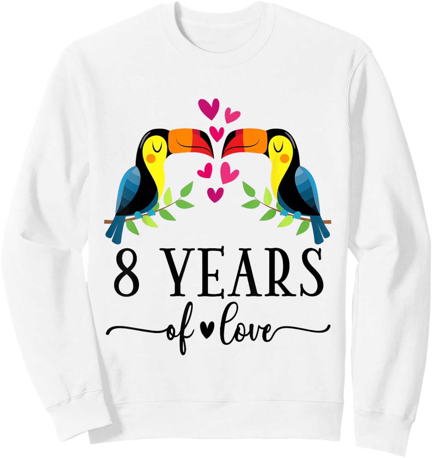 8th Anniversary Couples 8 Years Together Sweatshirt - Sweatshirt | White