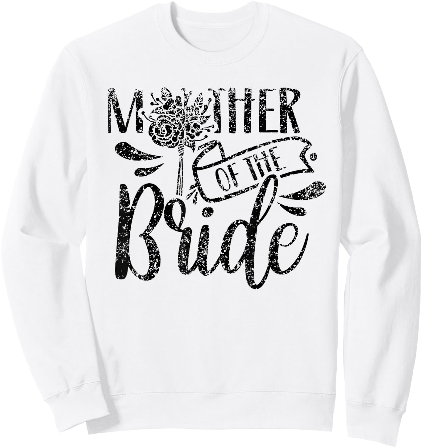 Mother of The Bride Bachelorette Cute Party Wedding Mom Sweatshirt - Sweatshirt | White