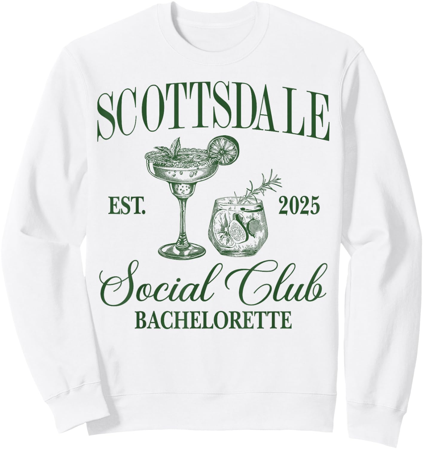 Scottsdale Social Club Desert Bachelorette 2025 Team Bride Sweatshirt - Sweatshirt | White