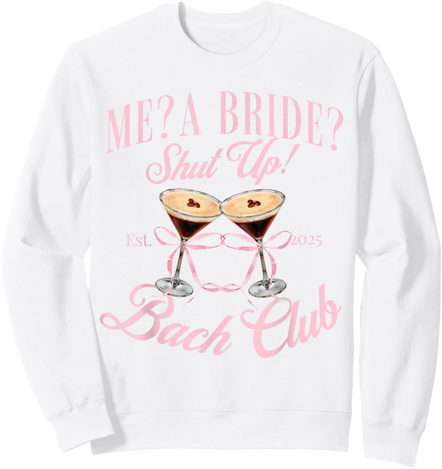 2025 Bridal shower Sweatshirt - Sweatshirt | White