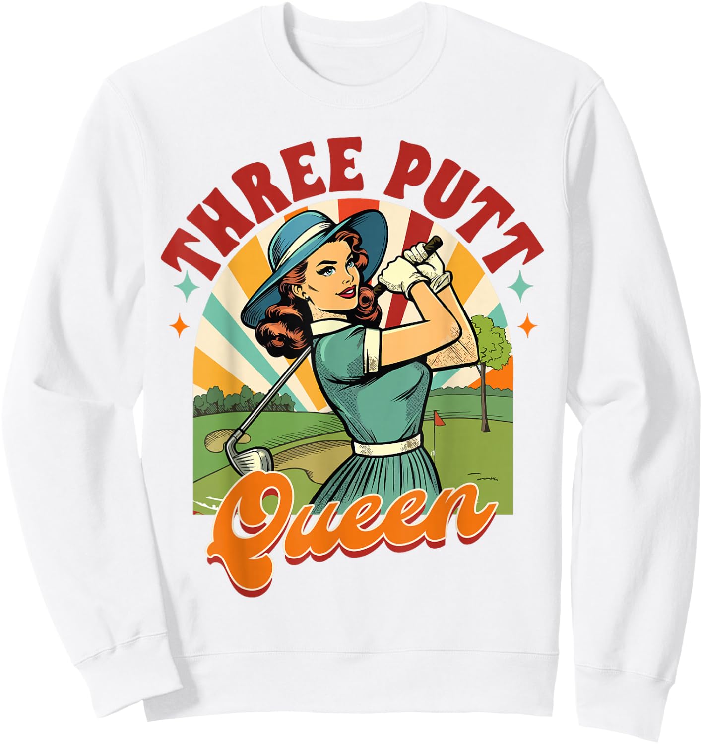 Golf Player Golfer Golf Club Par Time Three Putt Queen Sweatshirt - Sweatshirt | White