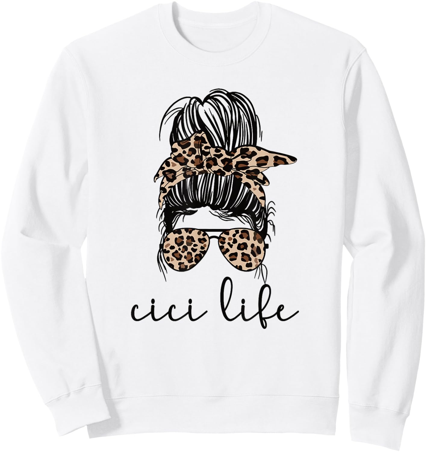 Cici Life Blessed Cici Grandmother Cici Grandma Sweatshirt - Sweatshirt | White