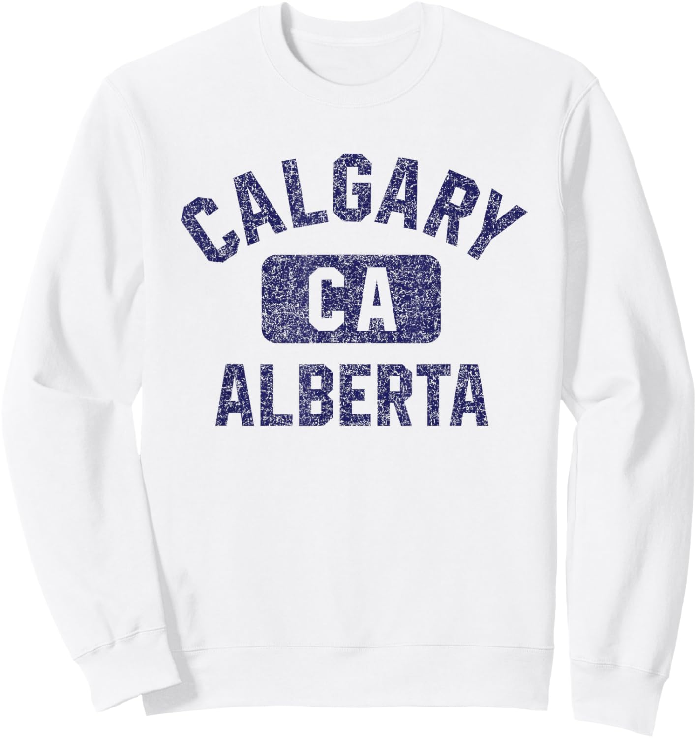 Calgary Alberta CA Gym Style Distressed Dark Blue Print Sweatshirt - Sweatshirt | White
