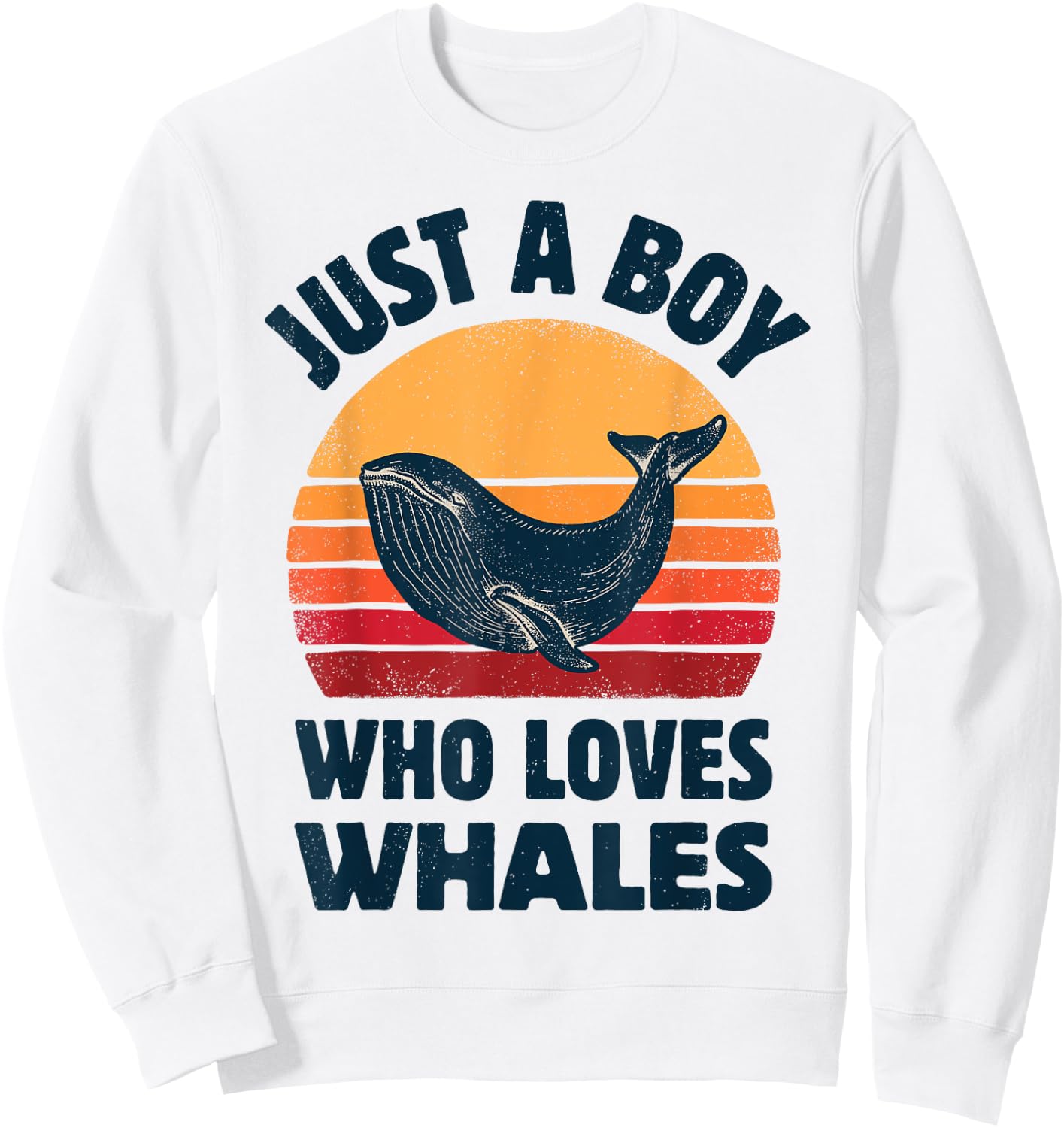 Whale Just A Boy Who Loves Sea Animals Retro Vintage Sunset Sweatshirt - Sweatshirt | White