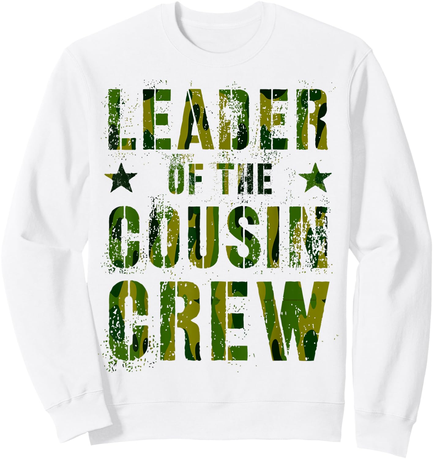LEADER OF THE COUSIN CREW Funny Grandma Grandpa Camp Camo Sweatshirt - Sweatshirt | White