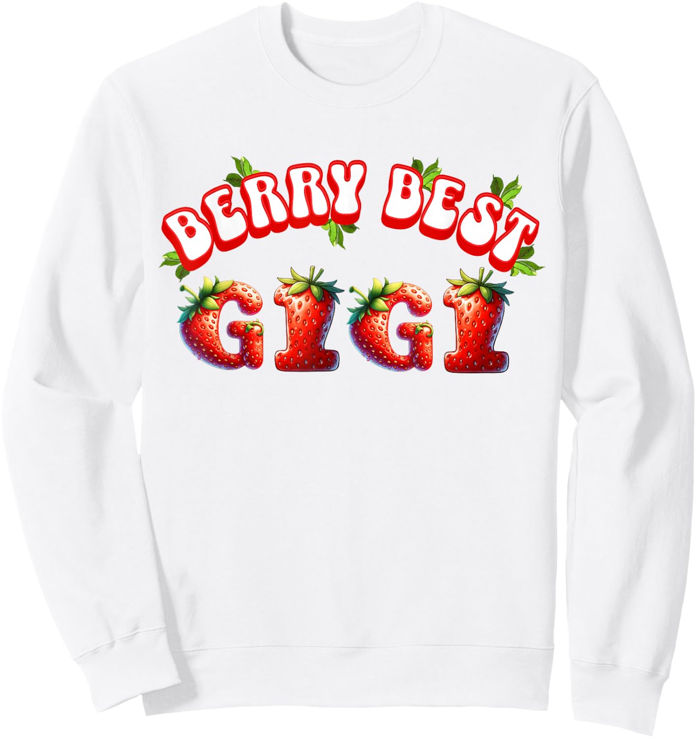 Gigi Strawberry Cute Graphic Mother's Day Best Grandmother Sweatshirt - Sweatshirt | White
