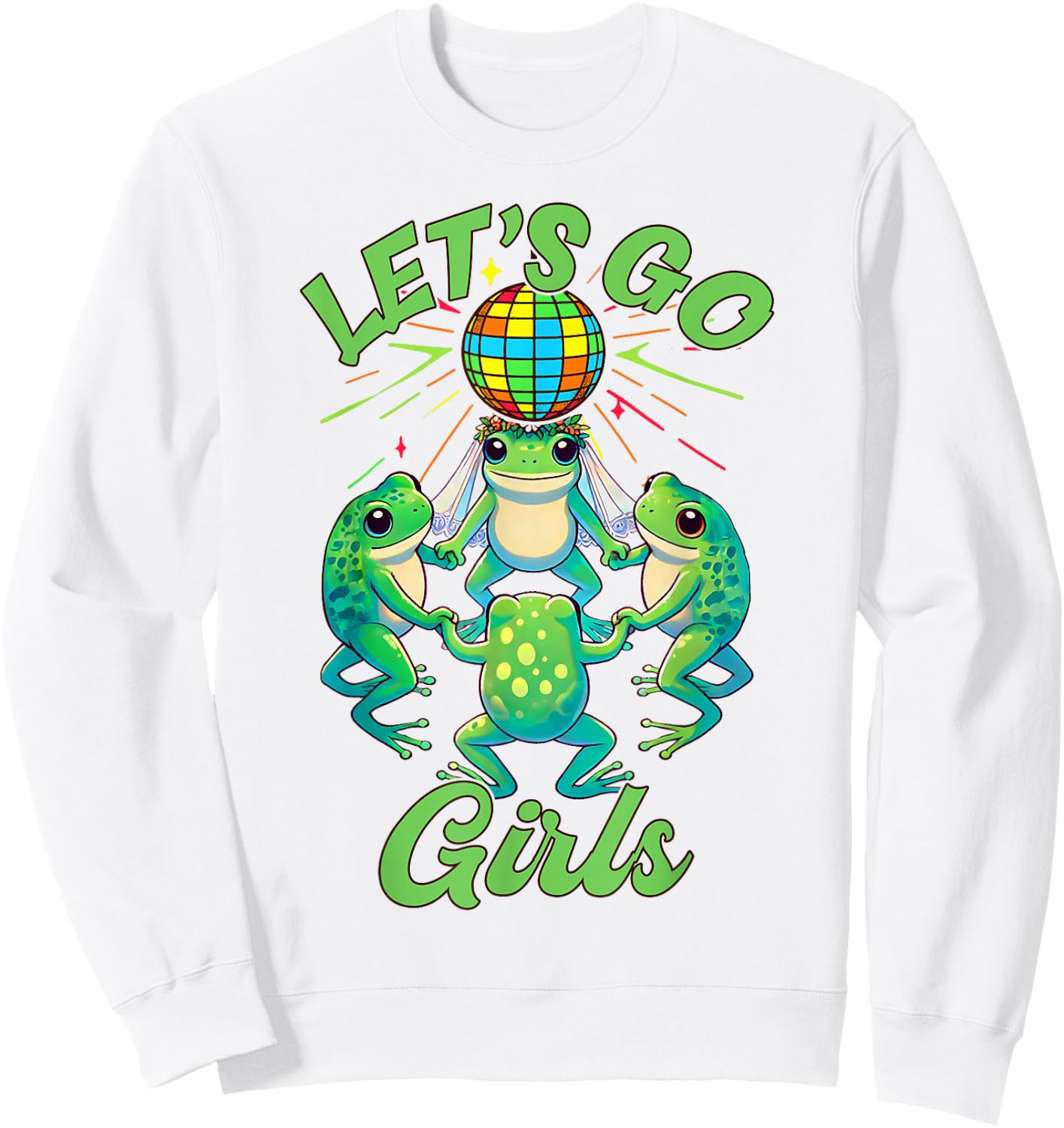 Bridesmaids Bride Babe Let's Go That Girls Frog Bachelorette Sweatshirt - Sweatshirt | White