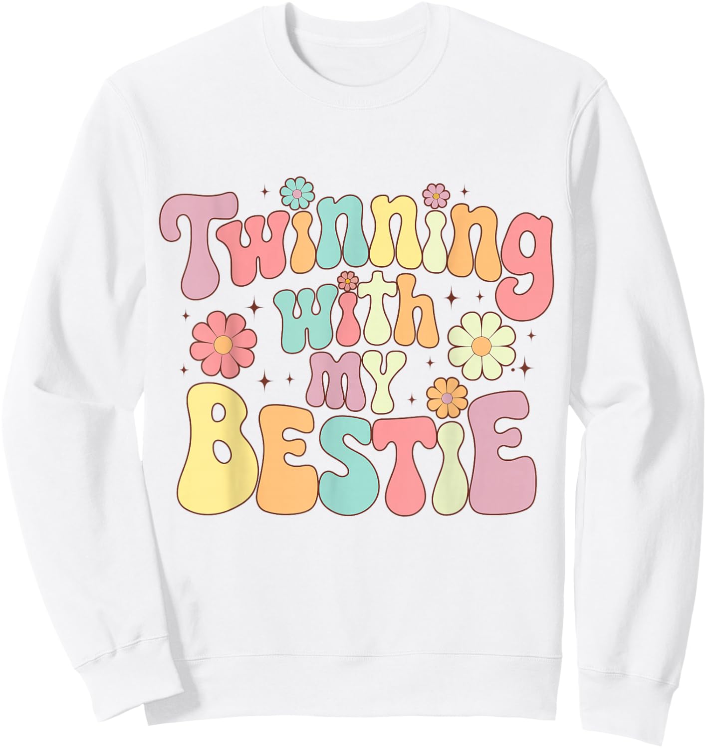 Twinning with My Bestie, Friends Spirit Week Girls Kids Day Sweatshirt - Sweatshirt | White