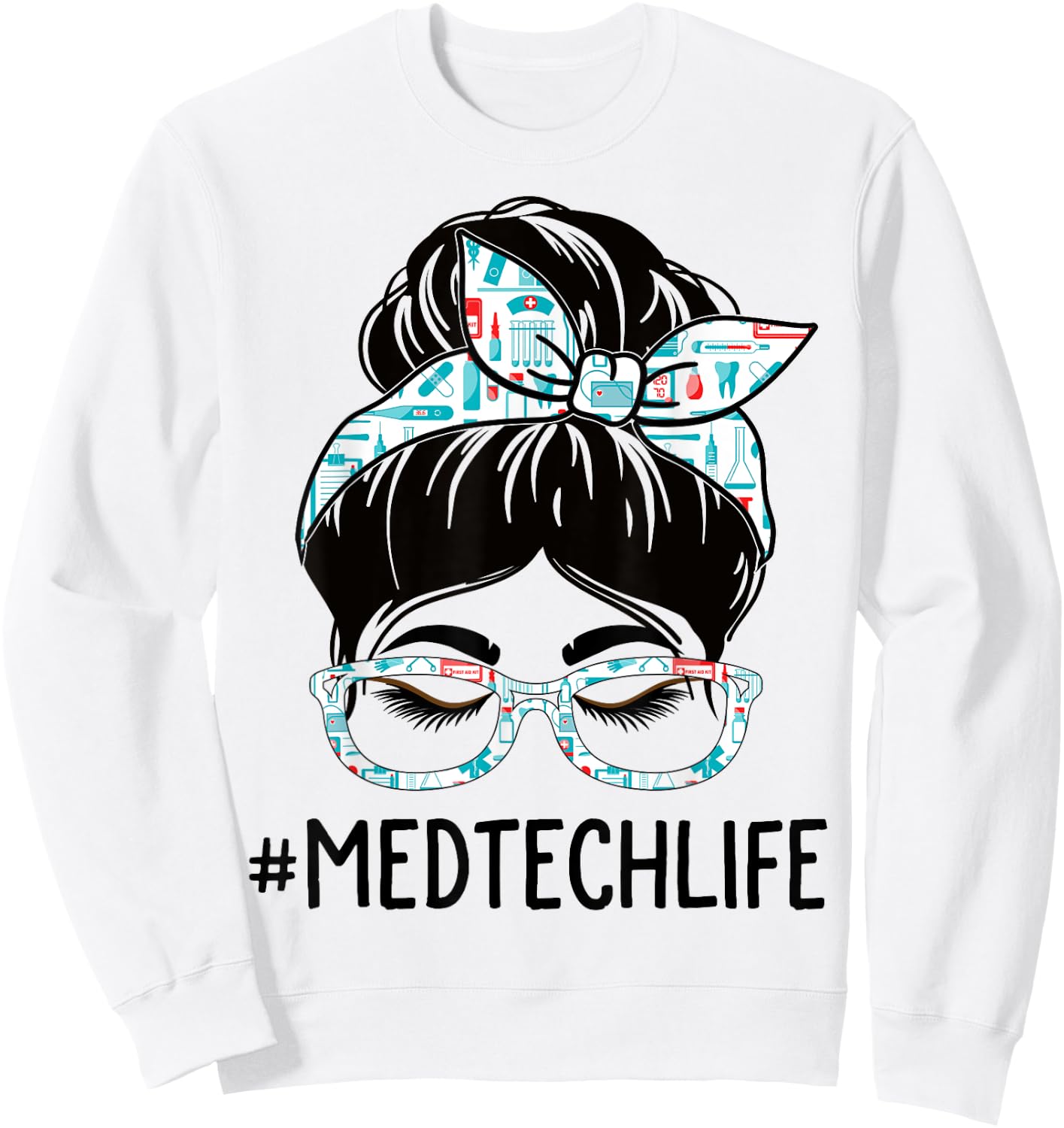 Med Tech Week Appreciation Day Women Messy Bun For Work Sweatshirt - Sweatshirt | White