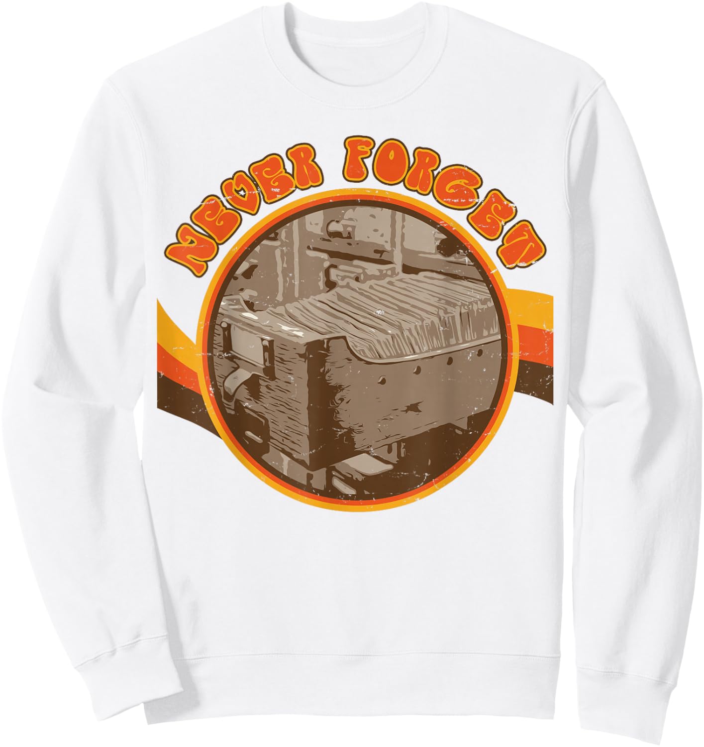 Never Forget The Dewey Decimal System Card Catalog Cabinet Sweatshirt - Sweatshirt | White