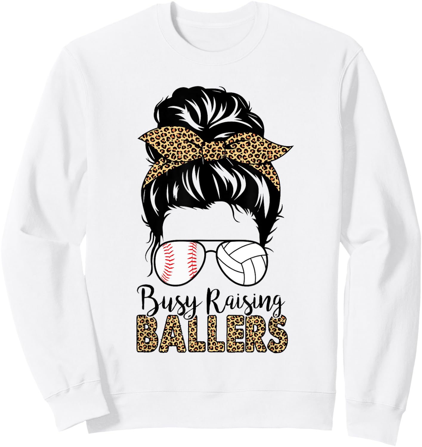 Busy Raising Ballers Volleyball And Baseball Mom Messy Bun Sweatshirt - Sweatshirt | White