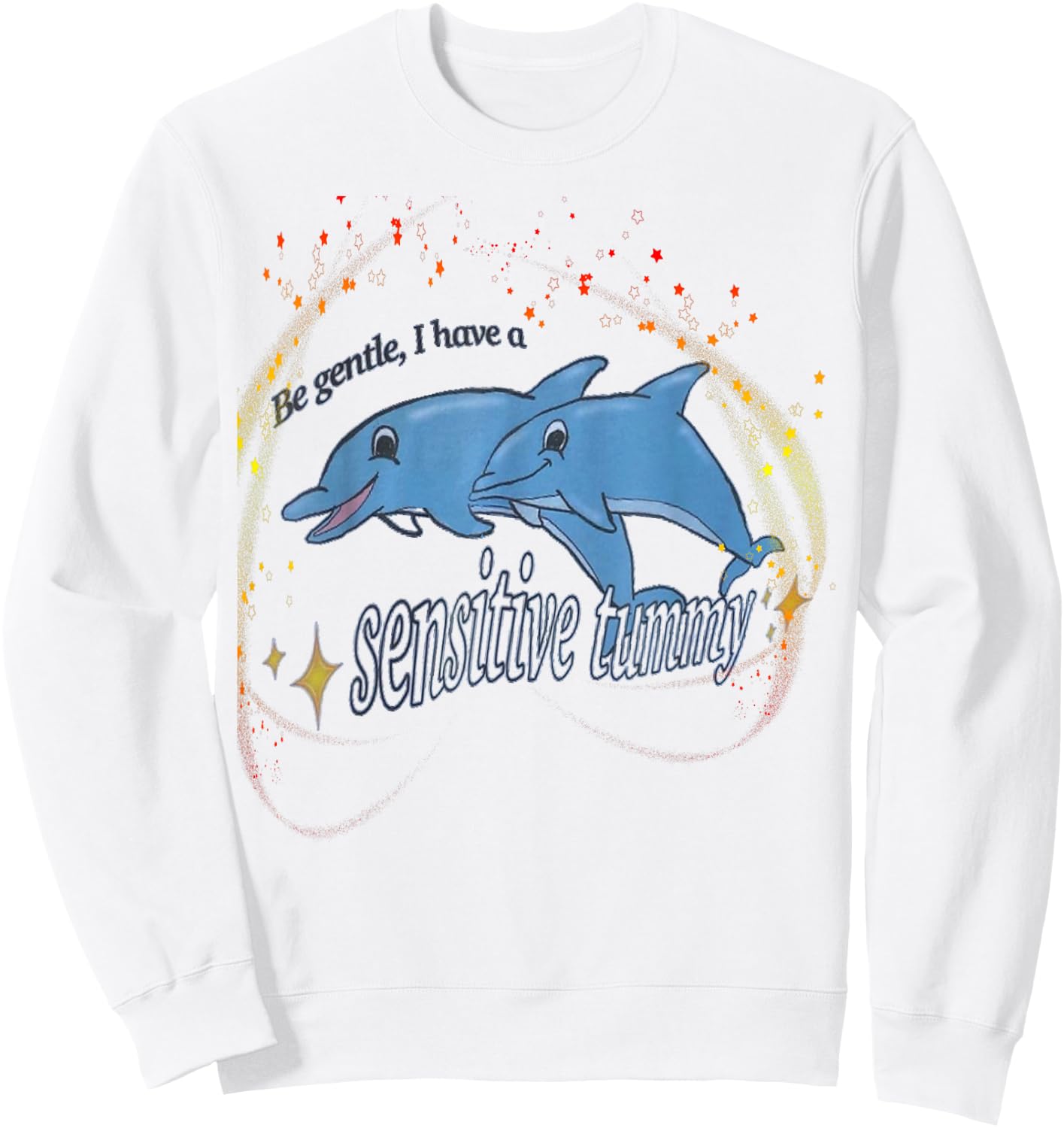Be Gentle I Have A Sensitive Tummy stomach Sweatshirt - Sweatshirt | White