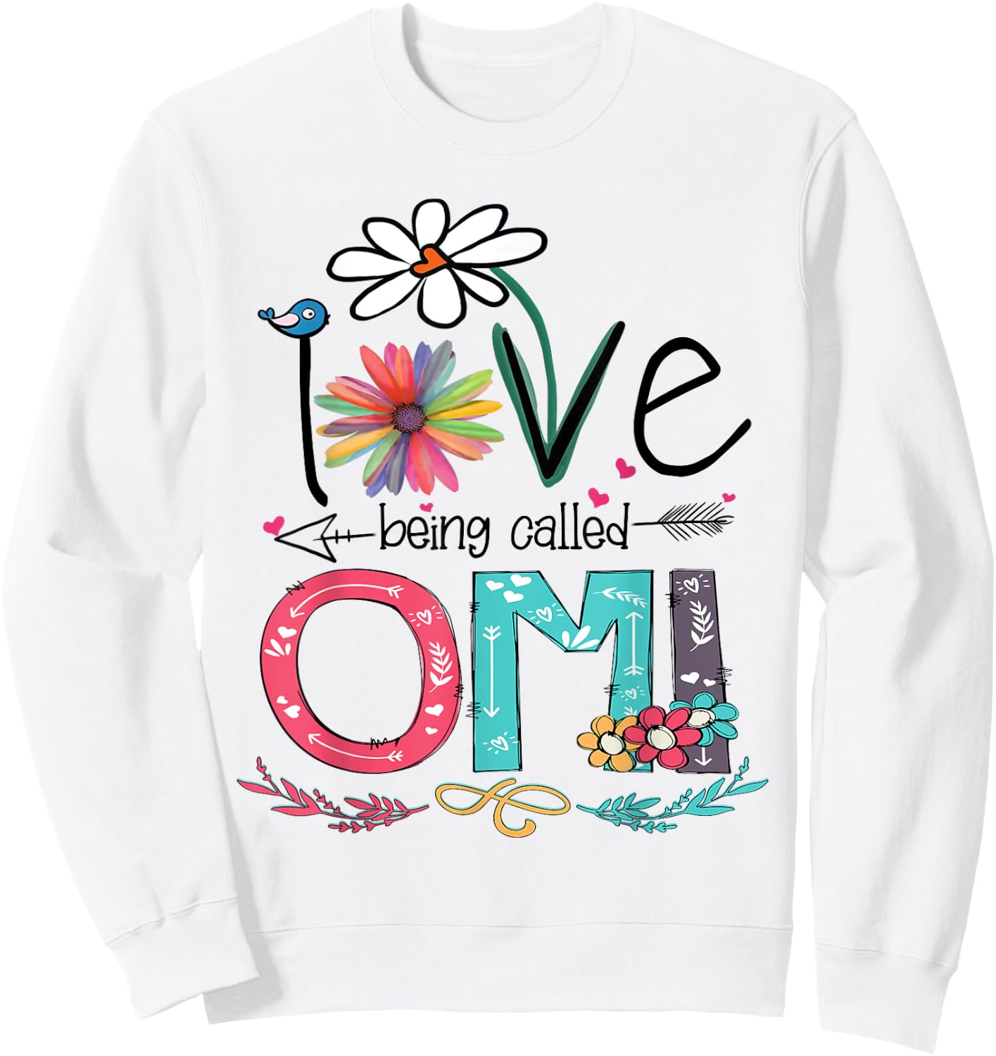 I Love Being Called Omi Sunflower Shirt Sweatshirt - Sweatshirt | White
