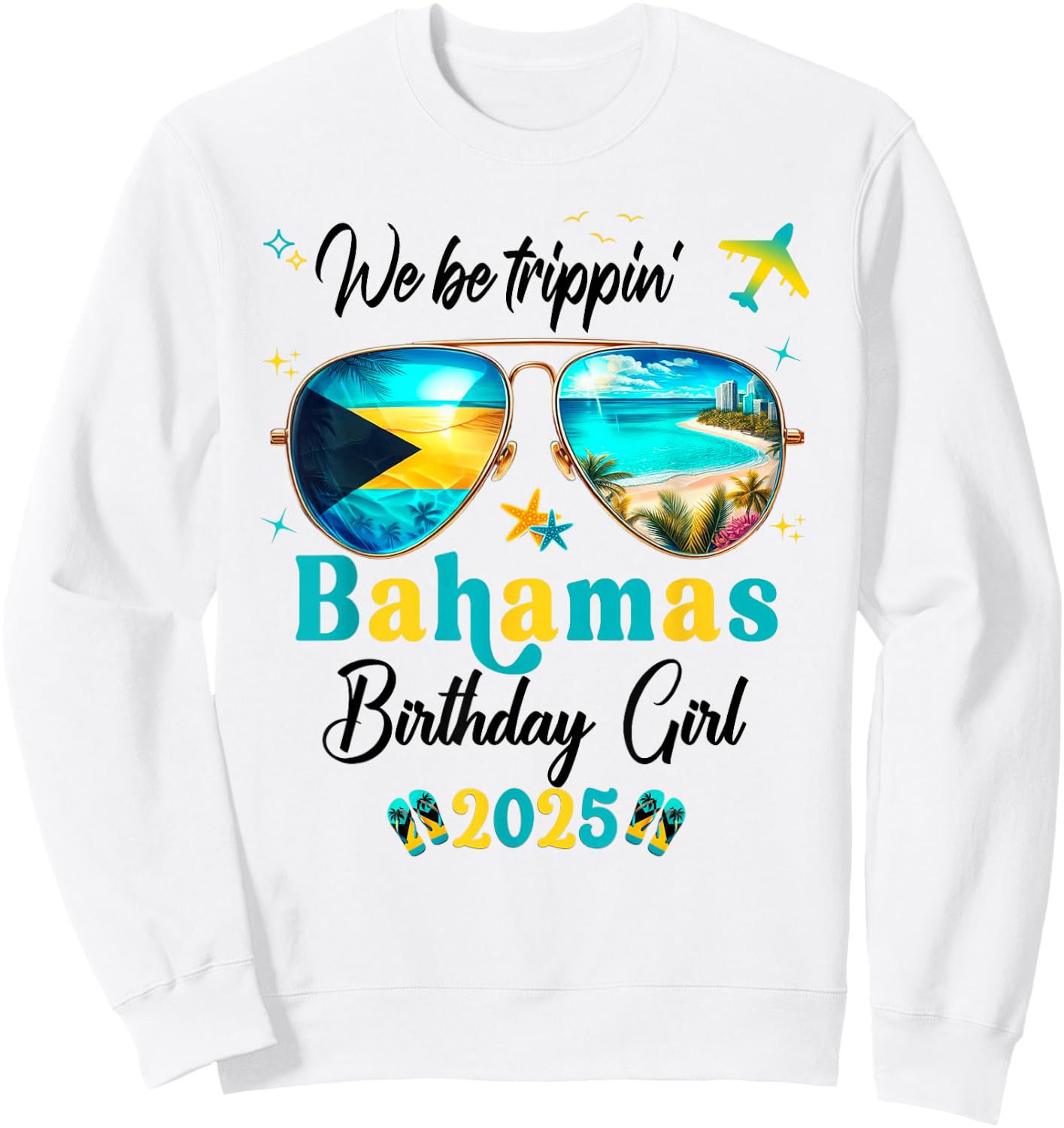 Nassau Bahamas Family Vacay Birthday Girl Crew Group Sweatshirt - Sweatshirt | White
