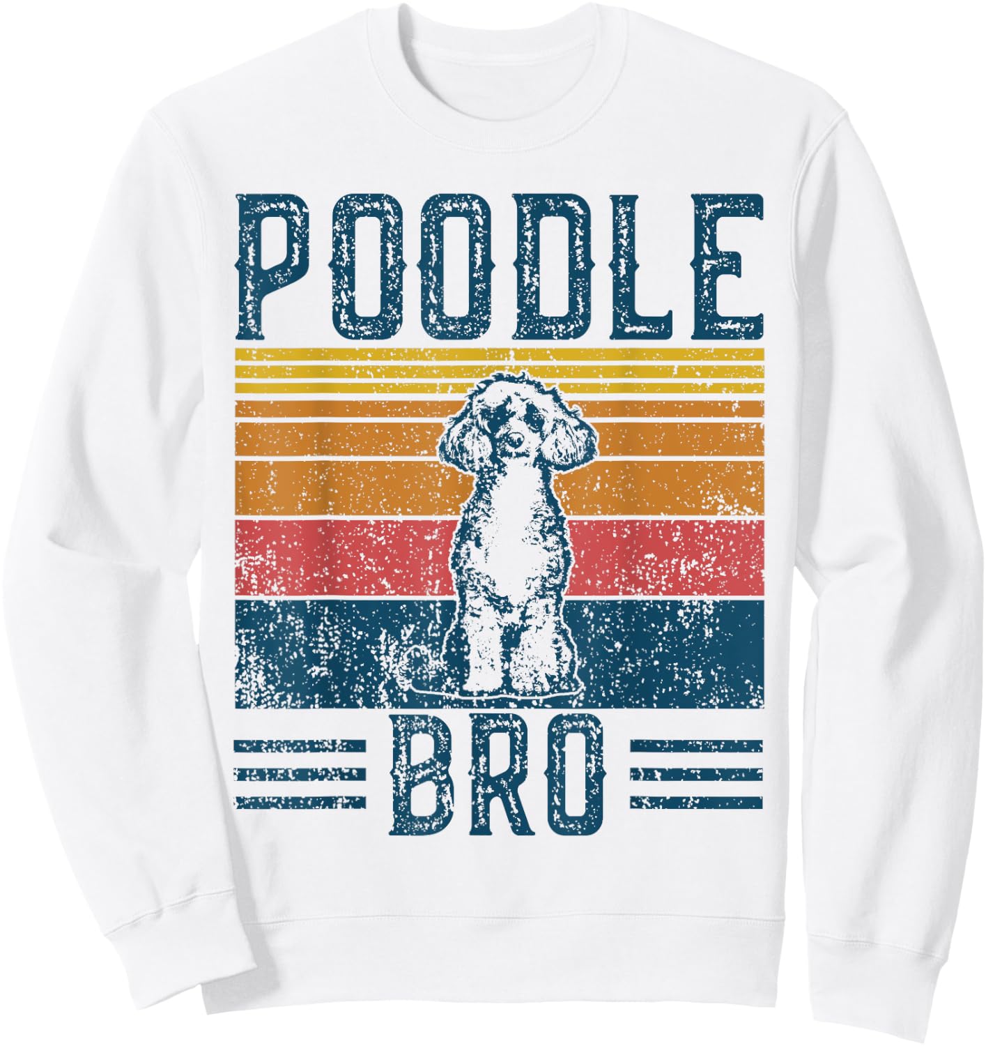 Dog Poodle Bro - Vintage Poodle Bro Women Girls Kids Sweatshirt - Sweatshirt | White