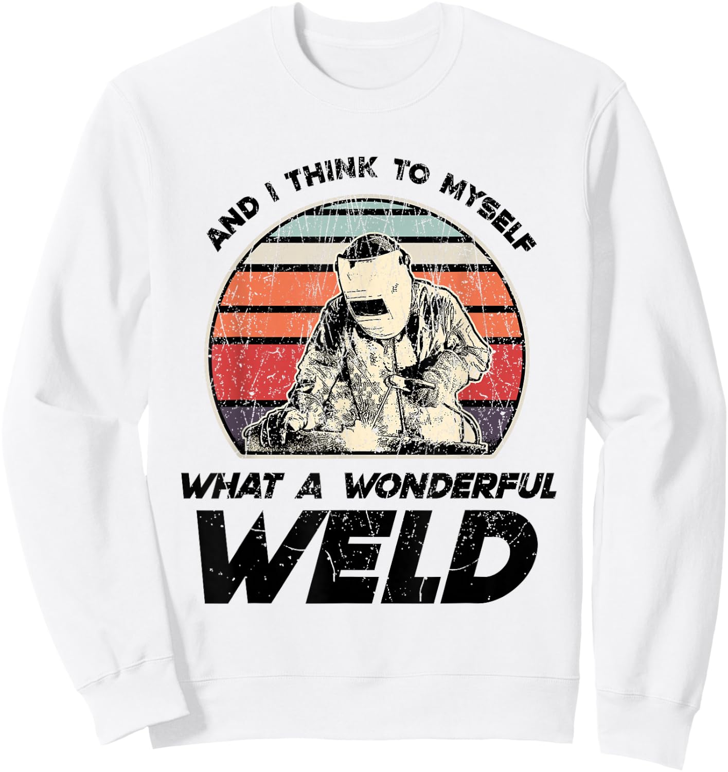 Fabrication Steel Metalworking Welding Fabricators Sweatshirt - Sweatshirt | White