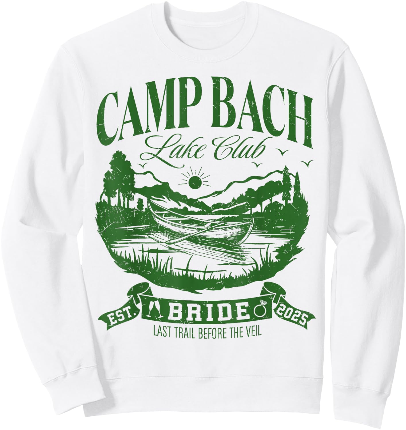 Bride Bridesmaid Camp Bach Lake Club Bachelorette Party 2025 Sweatshirt - Sweatshirt | White