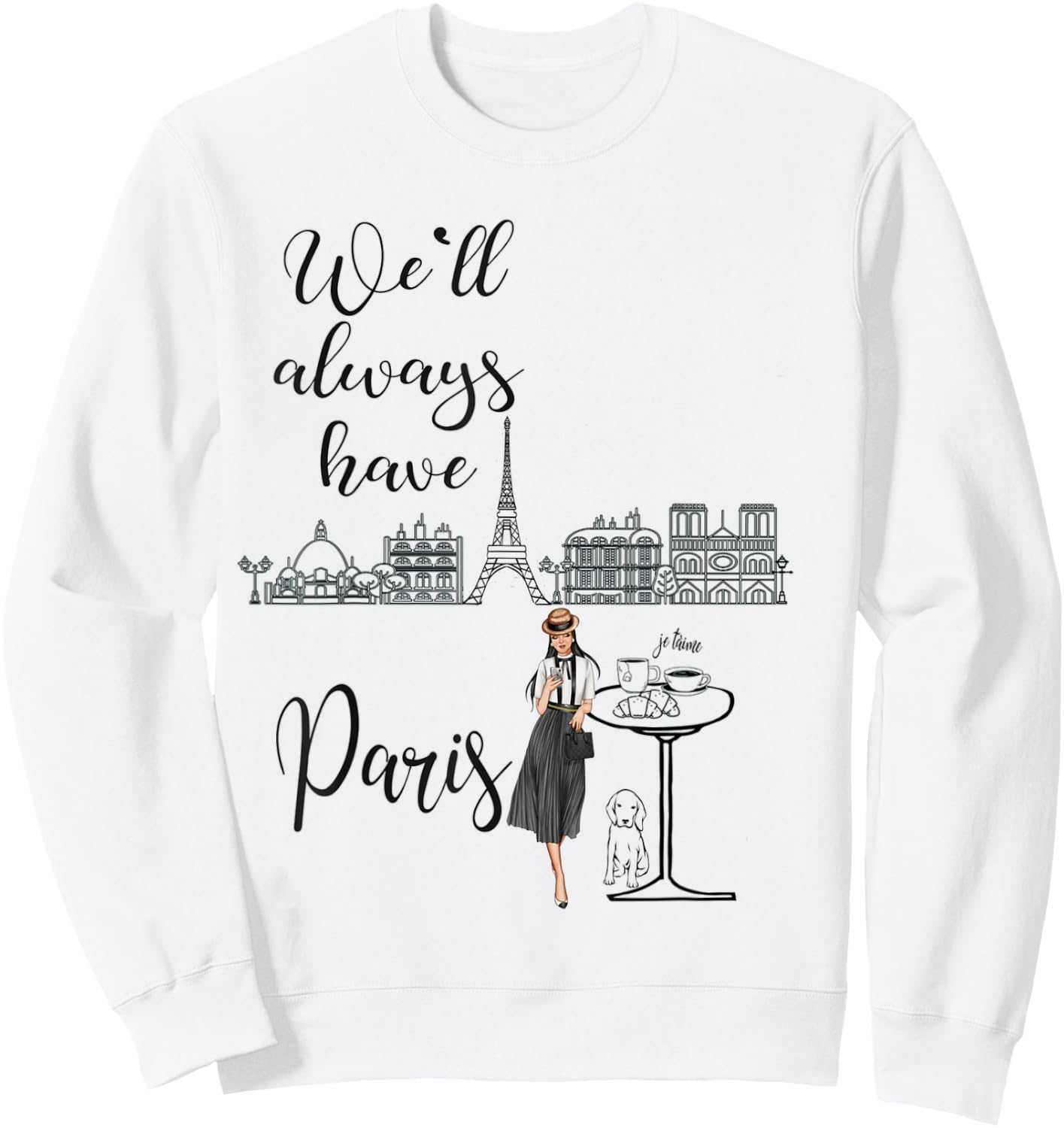 We'll always have Paris french traditions, girl Sweatshirt - Sweatshirt | White