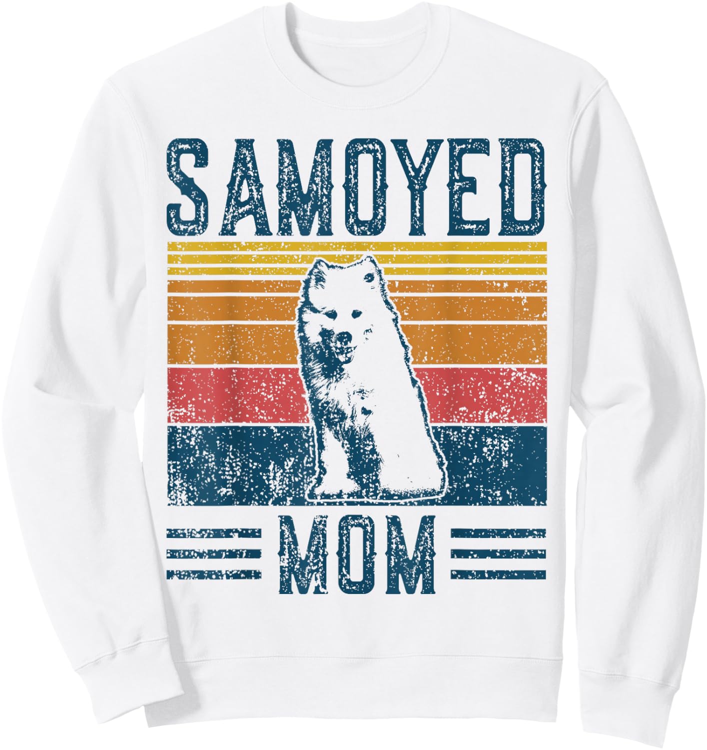 Dog Samoyed Mom - Vintage Samoyed Mom Sweatshirt - Sweatshirt | White