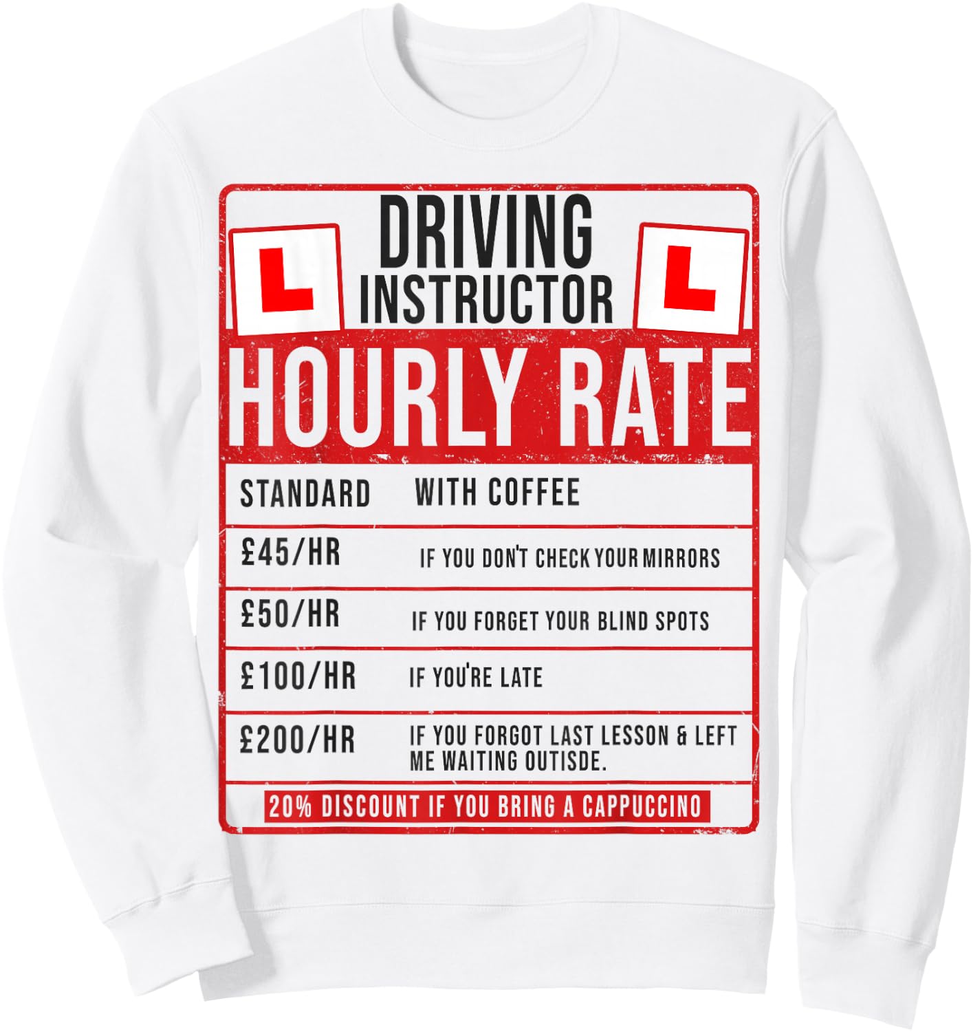 Funny Driving Instructor Outfit Idea Learn to Drive Sweatshirt - Sweatshirt | White