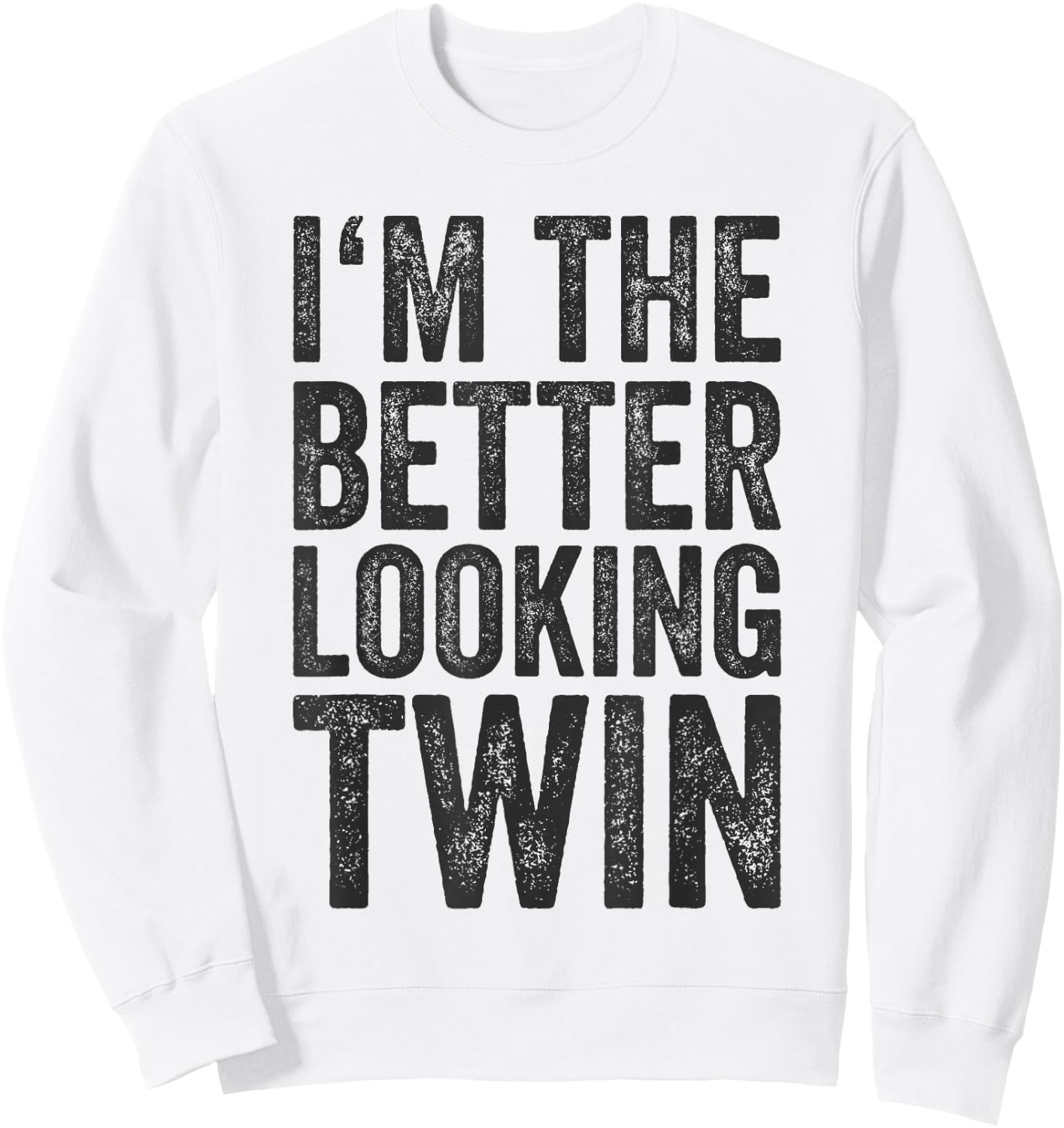 Funny Twins Shirt Birthday Gift Sibling Twin Sweatshirt - Sweatshirt | White
